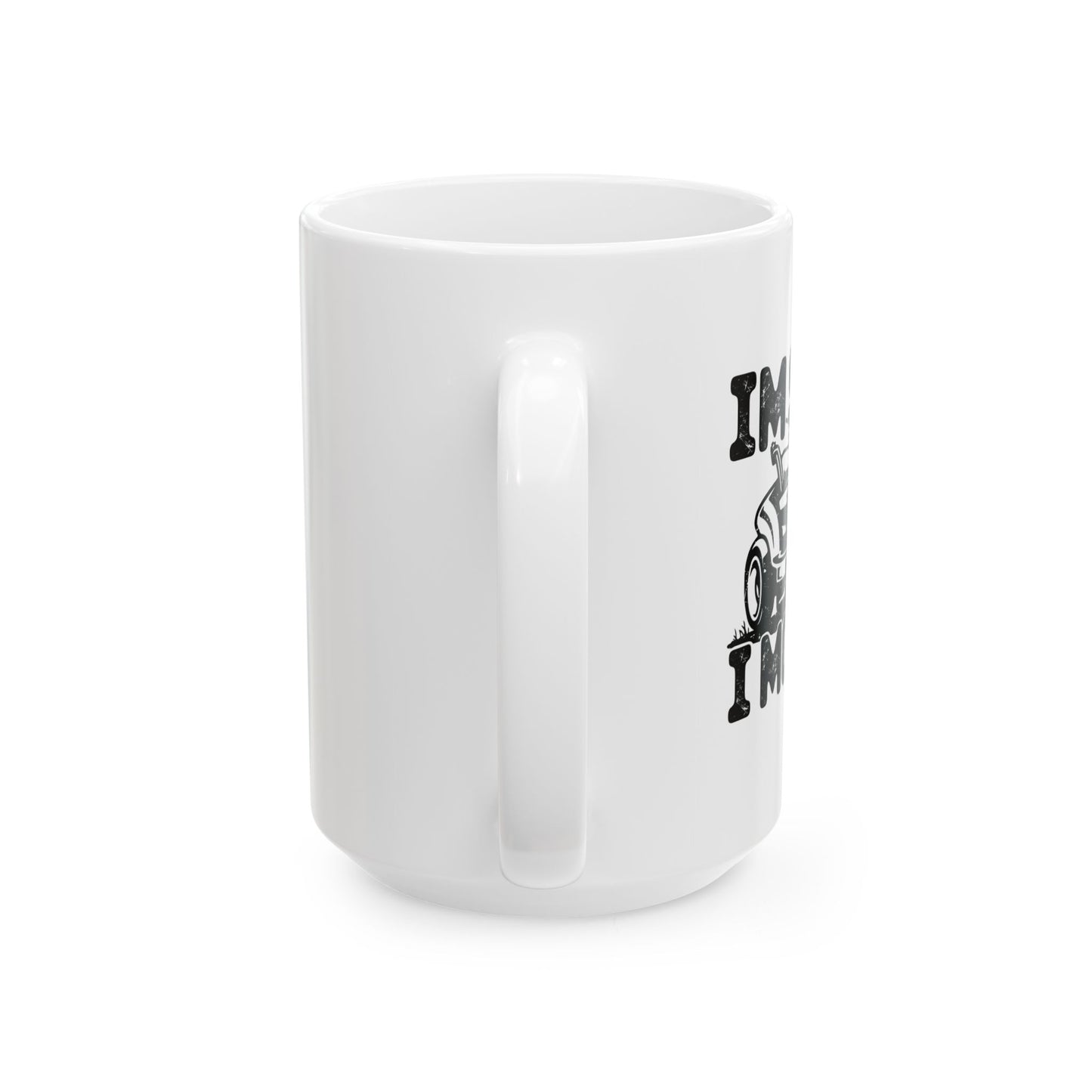 IM SEXY AND I MOW IT FUNNY SARCASTIC WHITE MUG