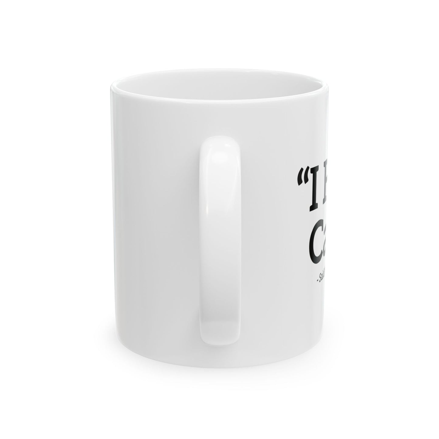 I HATE CATS FUNNY SARCASTIC WHITE MUG