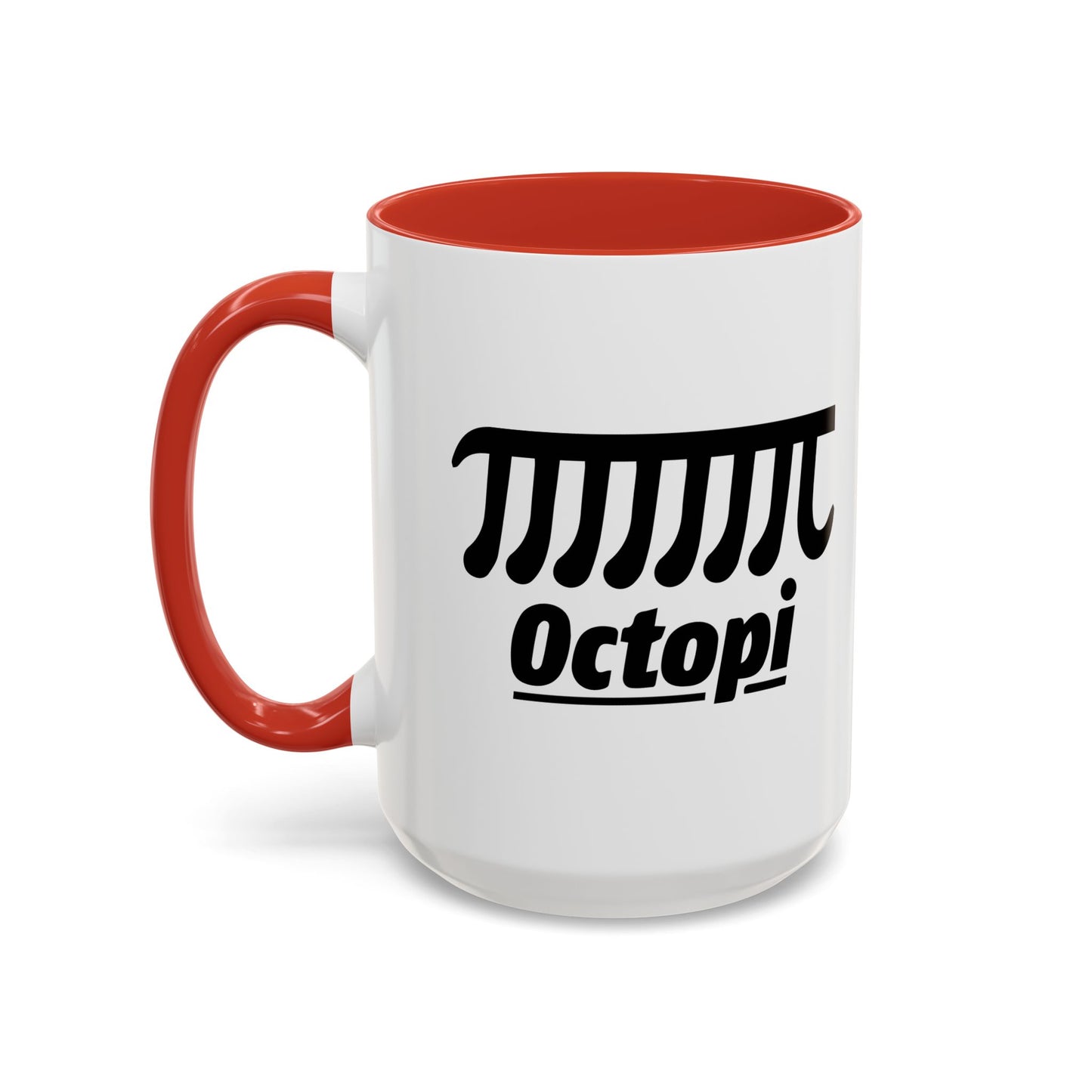 OCTOPI Accent BiColor Funny Sarcastic Mug