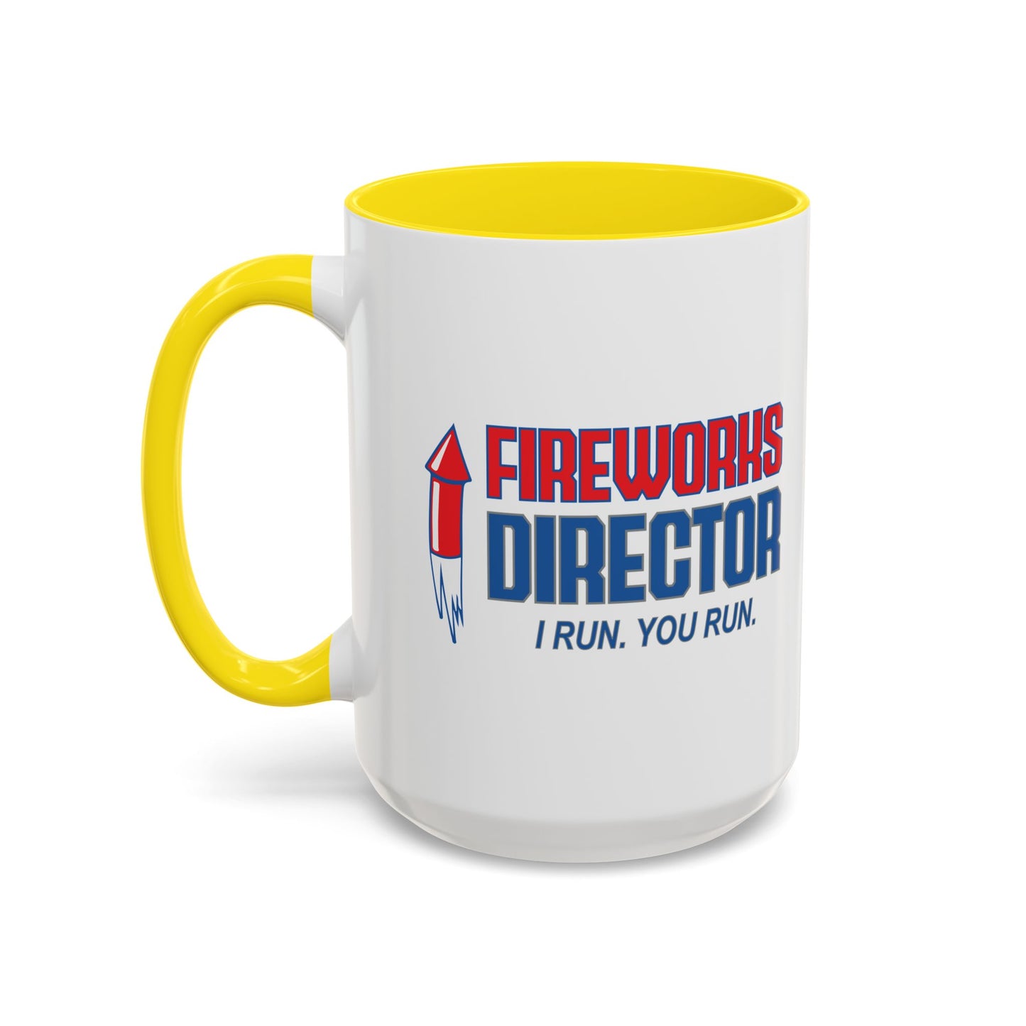 FIREWORKS DIRECTOR Accent BiColor Funny Sarcastic Mug