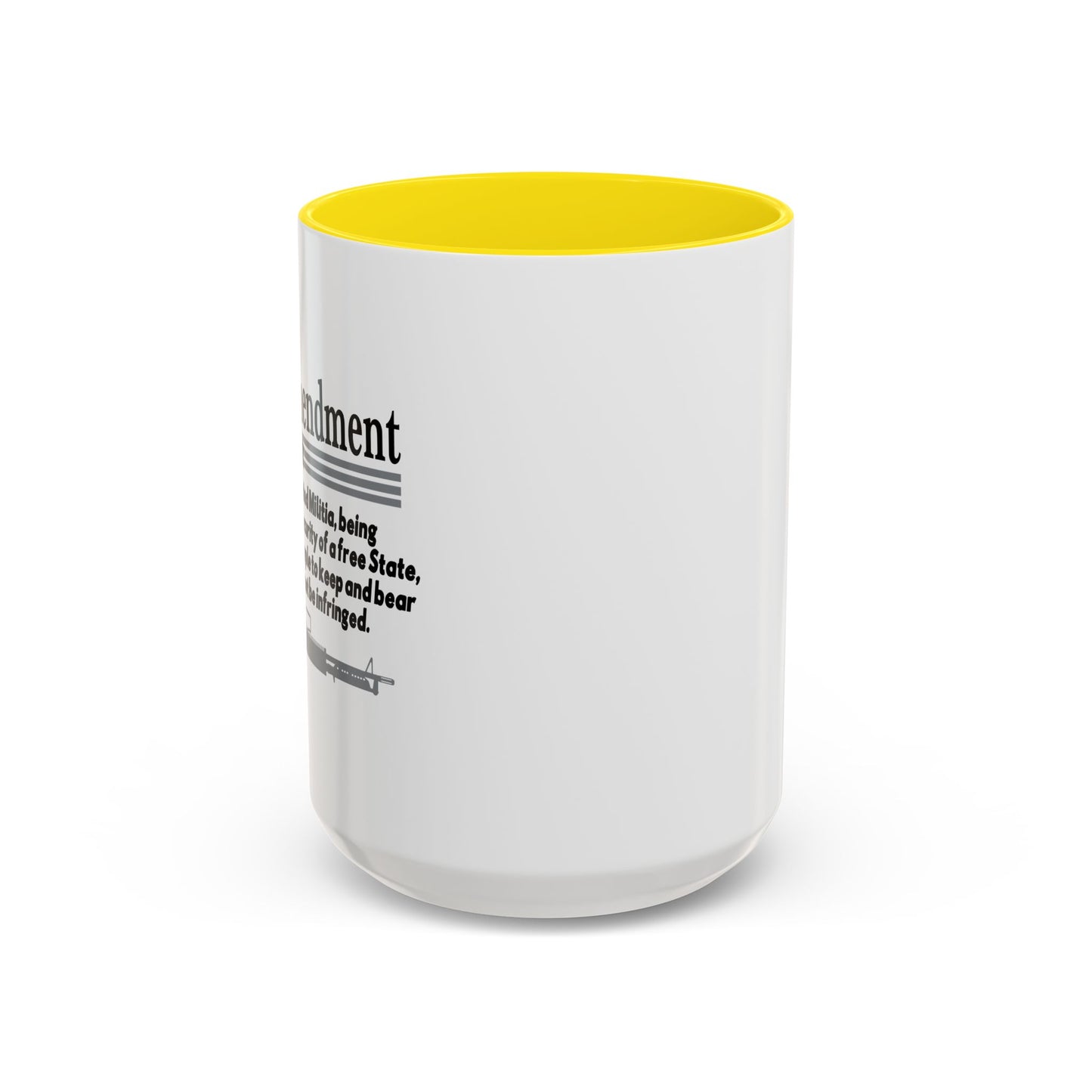 THE 2NS AMENDMENT Accent BiColor Funny Sarcastic Mug