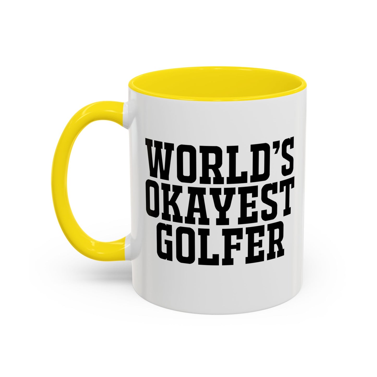 WORLD'S OKAYEST GOLFER Accent BiColor Funny Sarcastic Mug