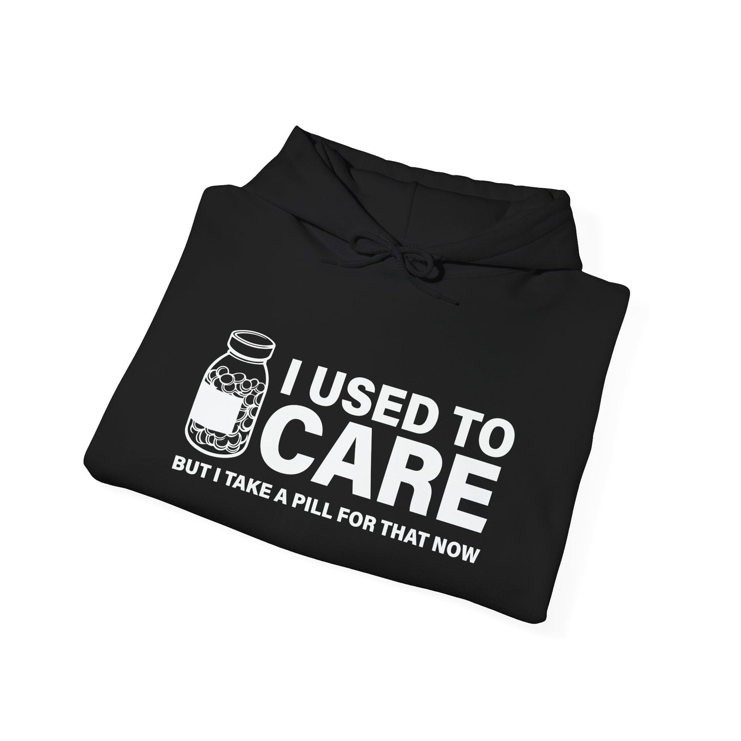 I USED TO CARE - Premium Unisex Funny Sarcastic Black Hoodie Sweatshirt