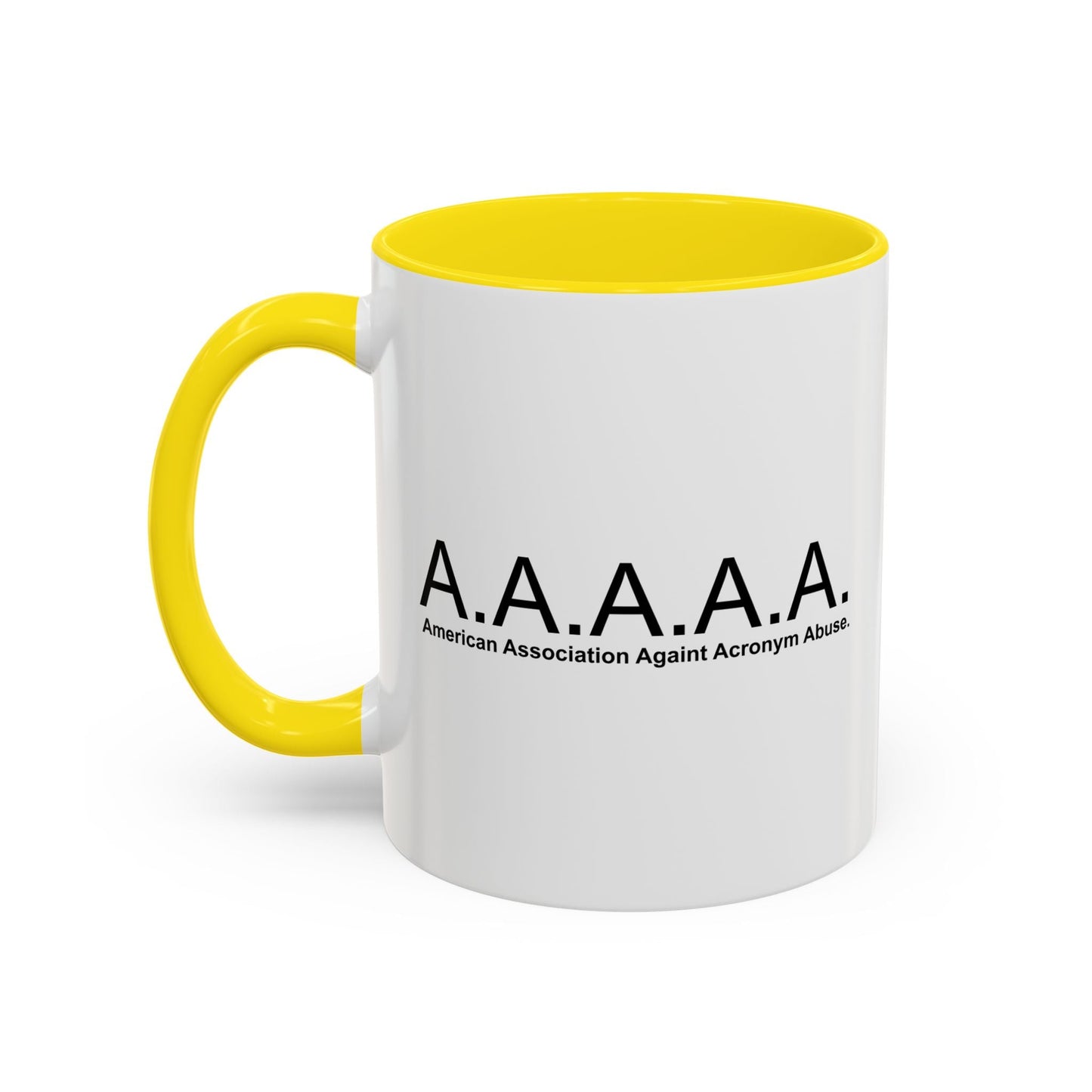 ACRONYM ABUSE ASSOCIATION Accent BiColor Funny Sarcastic Mug