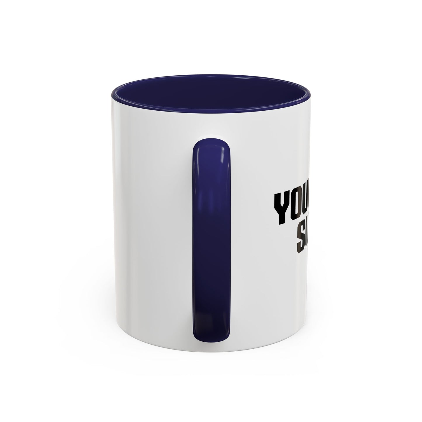 YOUR TEAM SUCKS Accent BiColor Funny Sarcastic Mug