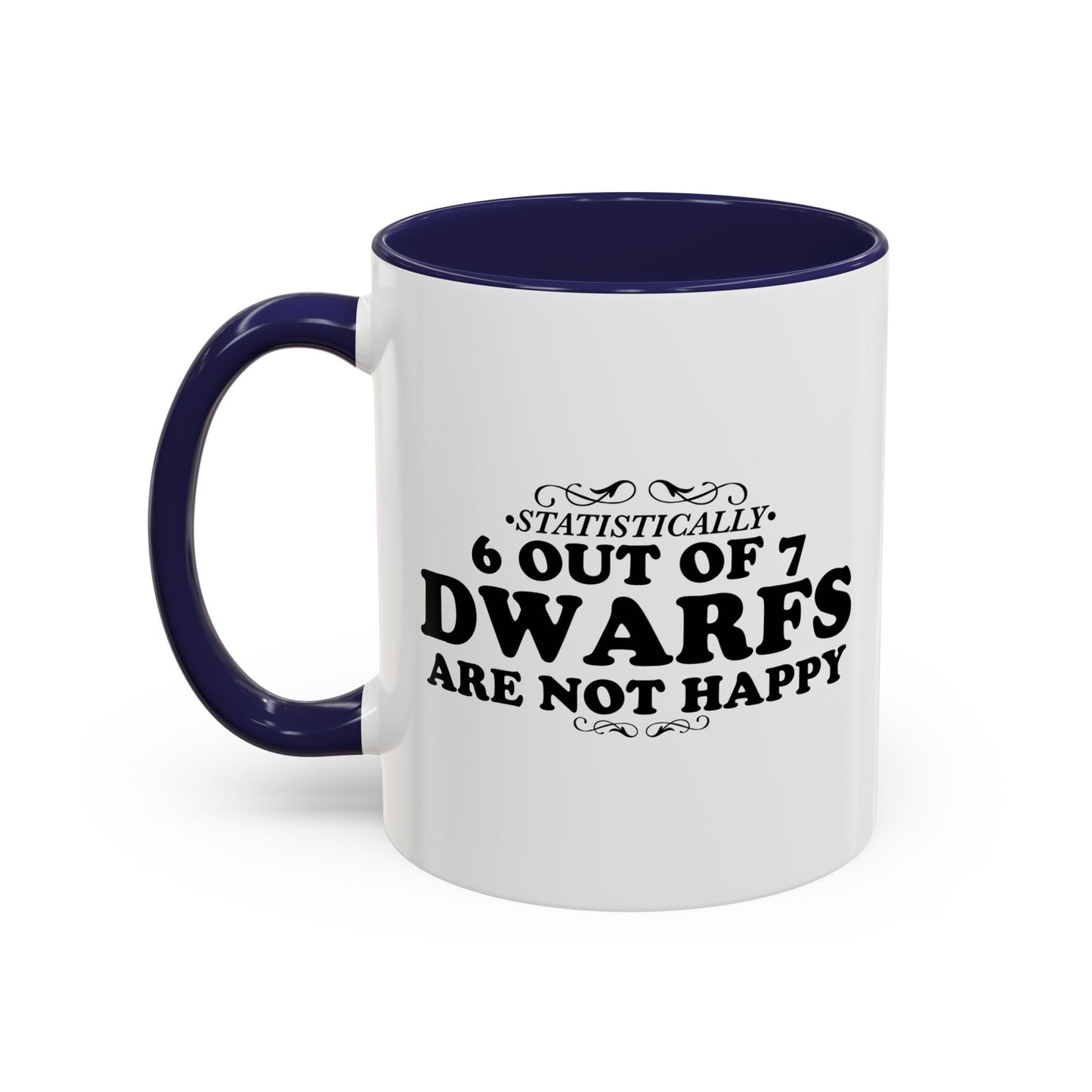 STATISTICALLY SAYING Accent BiColor Funny Sarcastic Mug