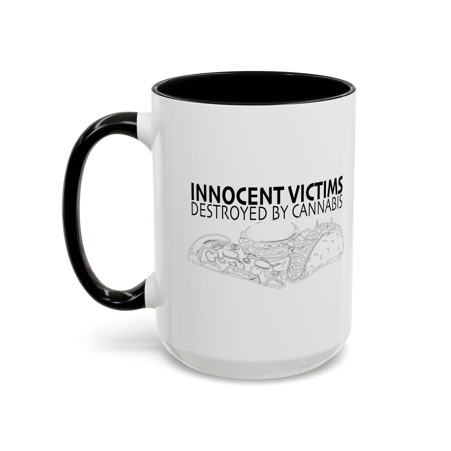 VICTIMS OF CANNABIS Accent BiColor Funny Sarcastic Mug