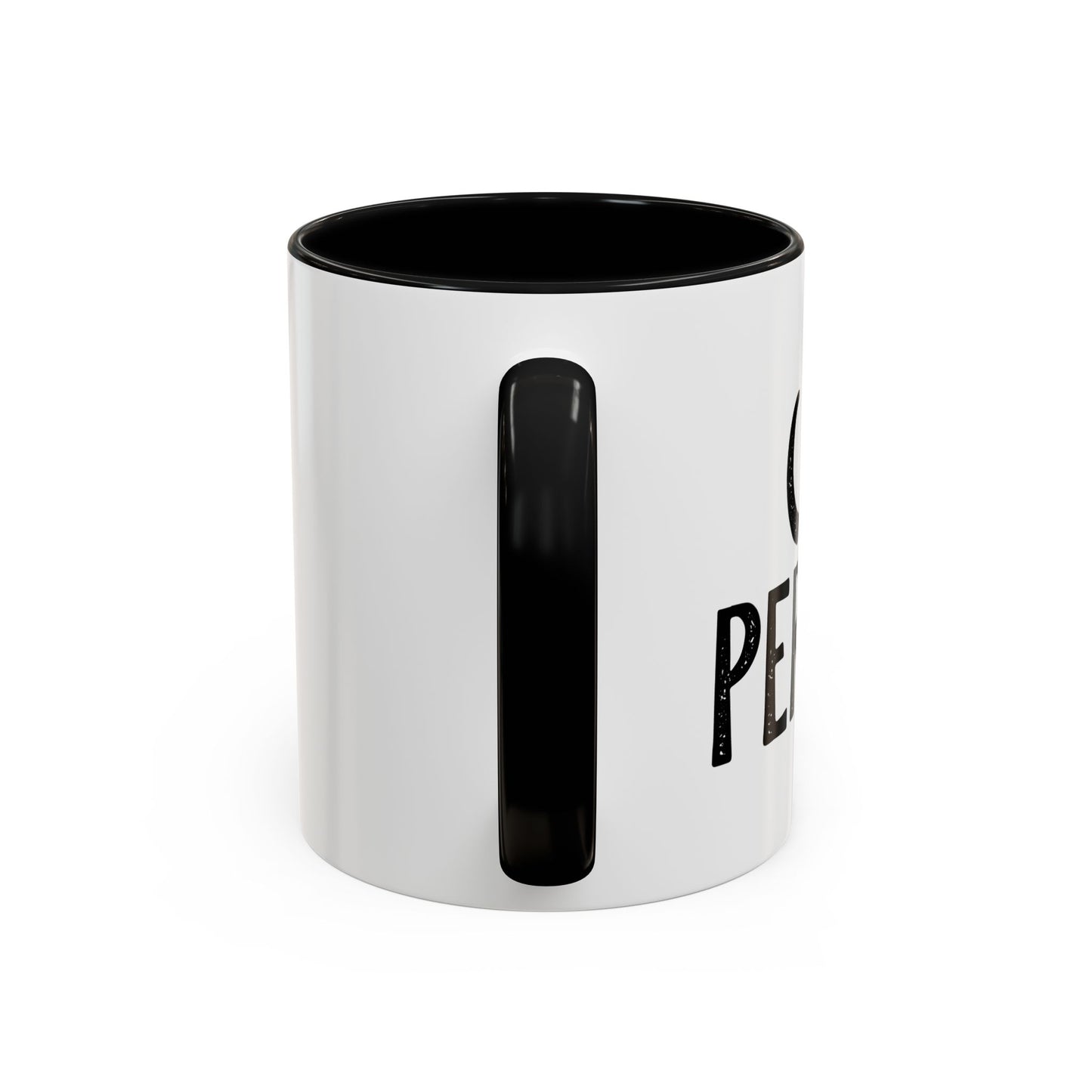 CAT PERSON Accent BiColor Funny Sarcastic Mug