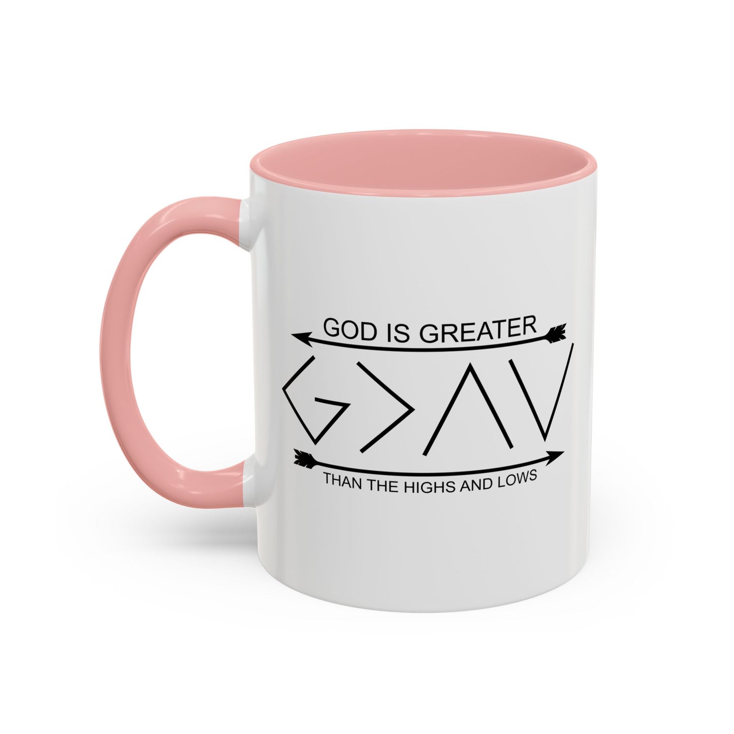 GOD IS GREATER Accent BiColor Funny Sarcastic Mug