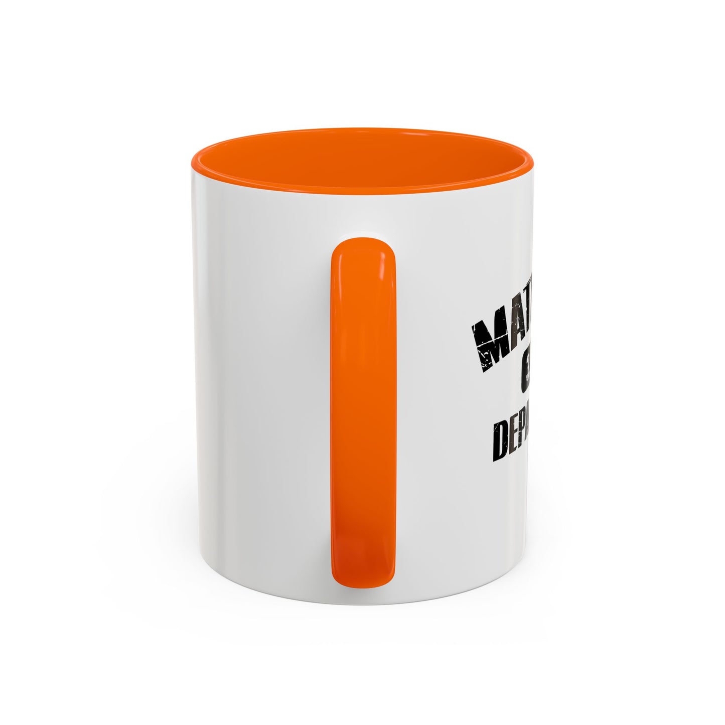 MATHLETIC DEPARTMENT Accent BiColor Funny Sarcastic Mug