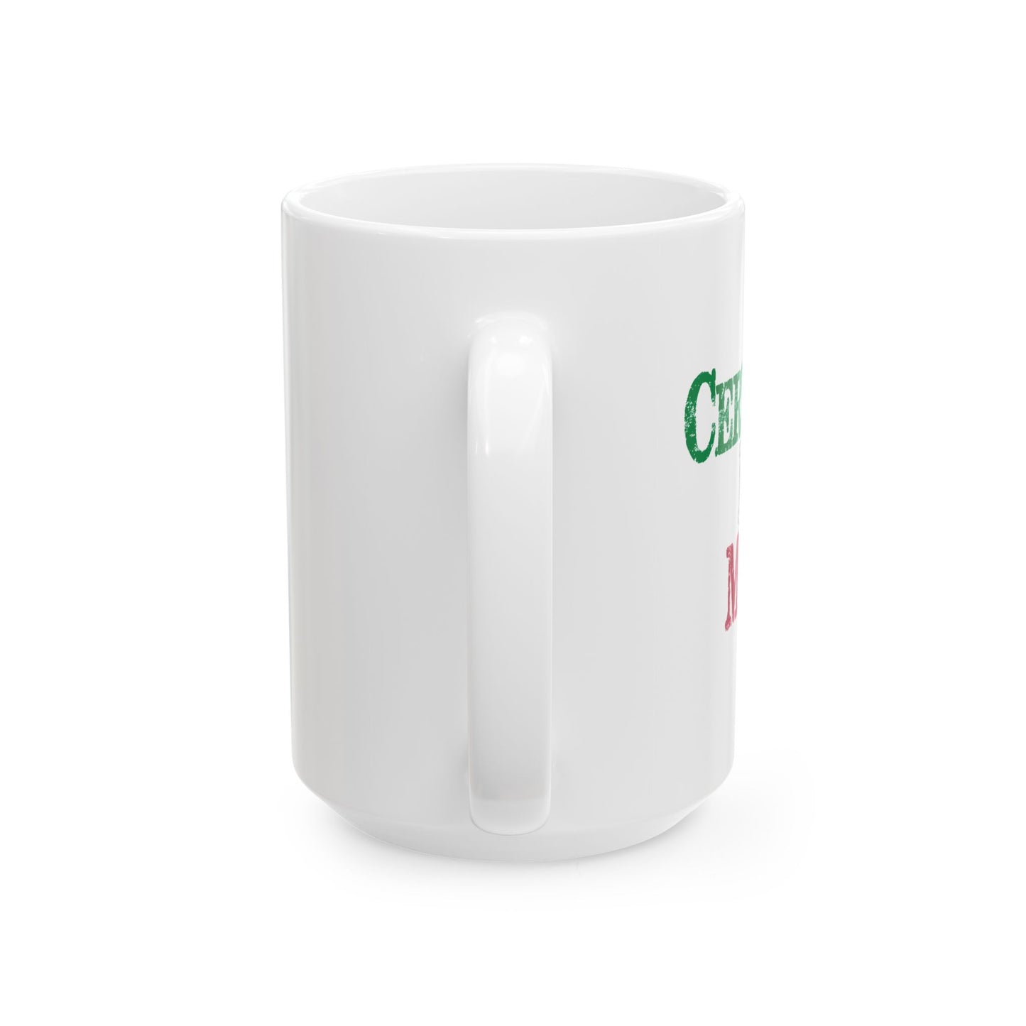 CERVAZAS DE MAYO FUNNY SARCASTIC White Mug