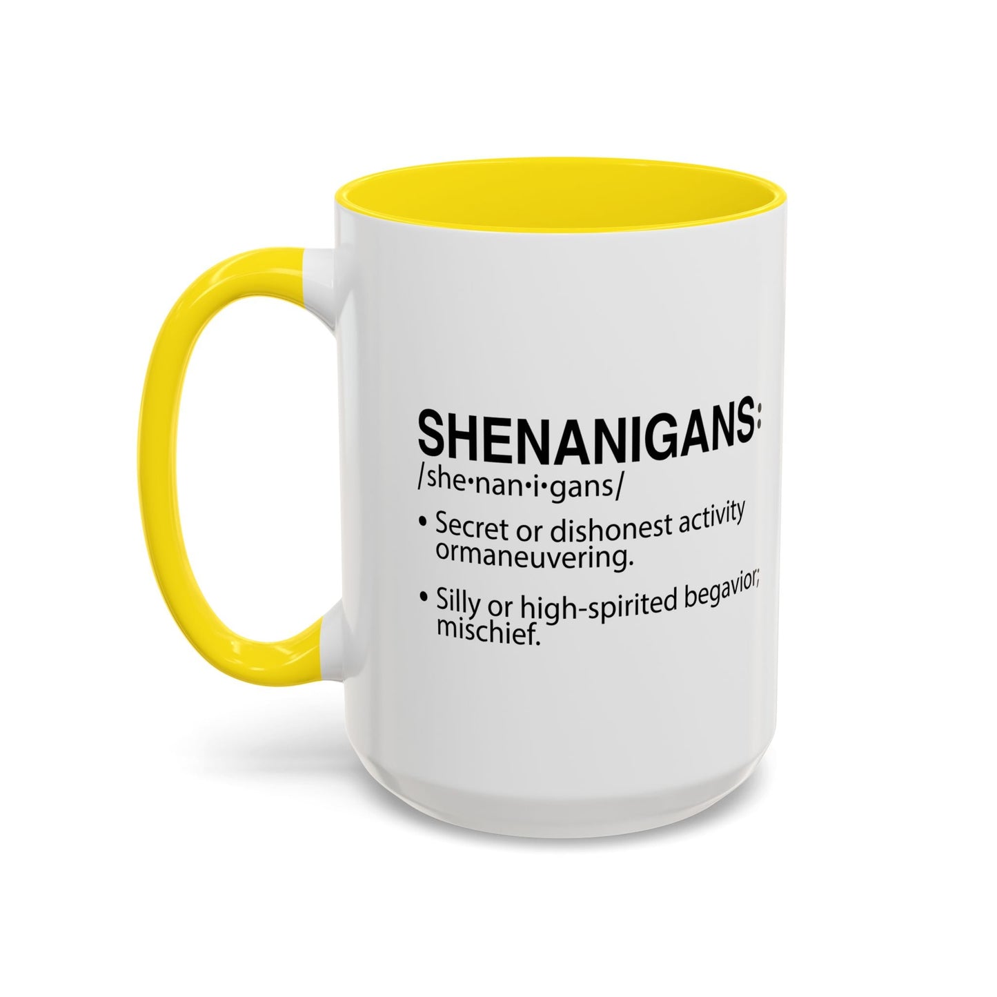 SHENANIGANS Accent BiColor Funny Sarcastic Mug