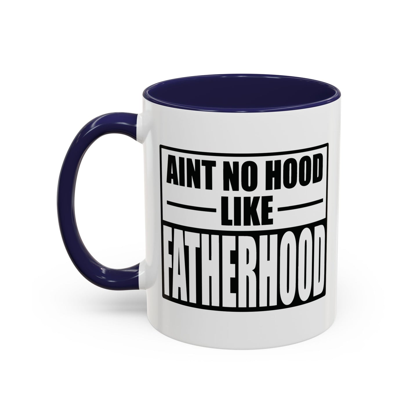 FATHERHOOD Accent BiColor Funny Sarcastic Mug