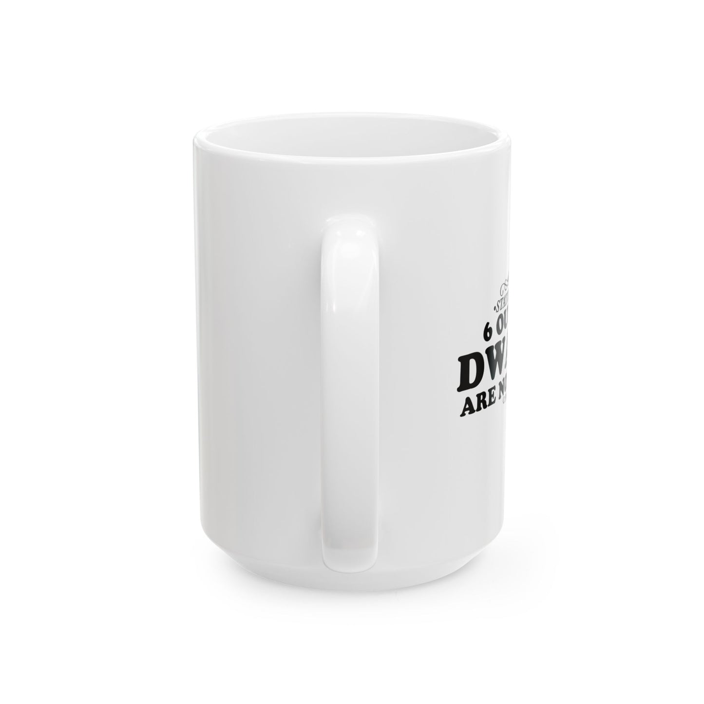 STATISTICALLY SAYING FUNNY SARCASTIC WHITE MUG