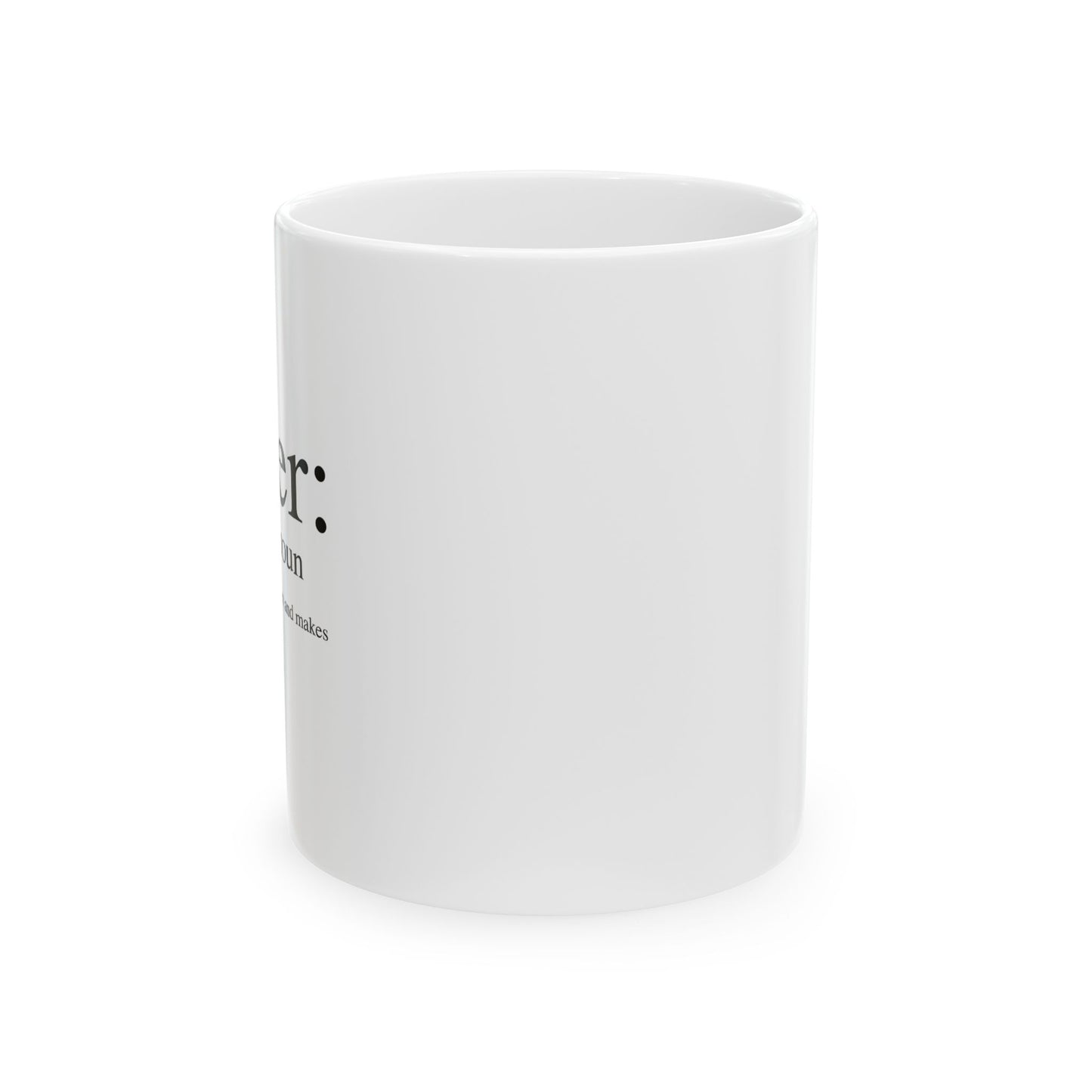 Father Noun | Funny Sarcastic WHITE MUG