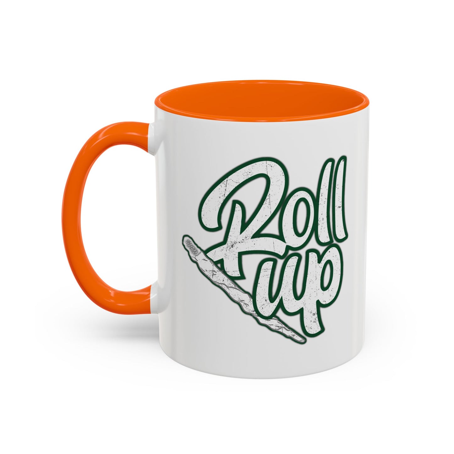 ROLL UP Accent BiColor Funny Sarcastic Mug