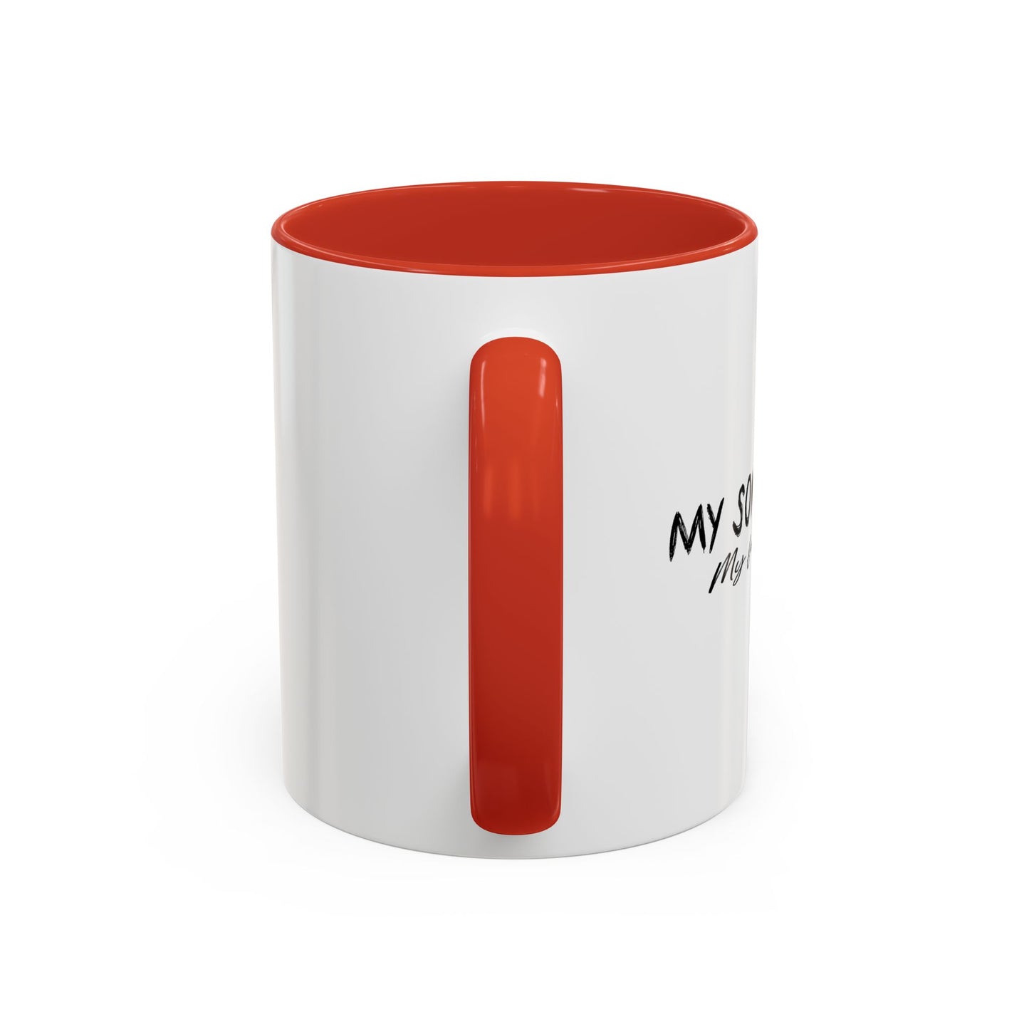 IS MY FAVORITE SON Accent BiColor Funny Sarcastic Mug