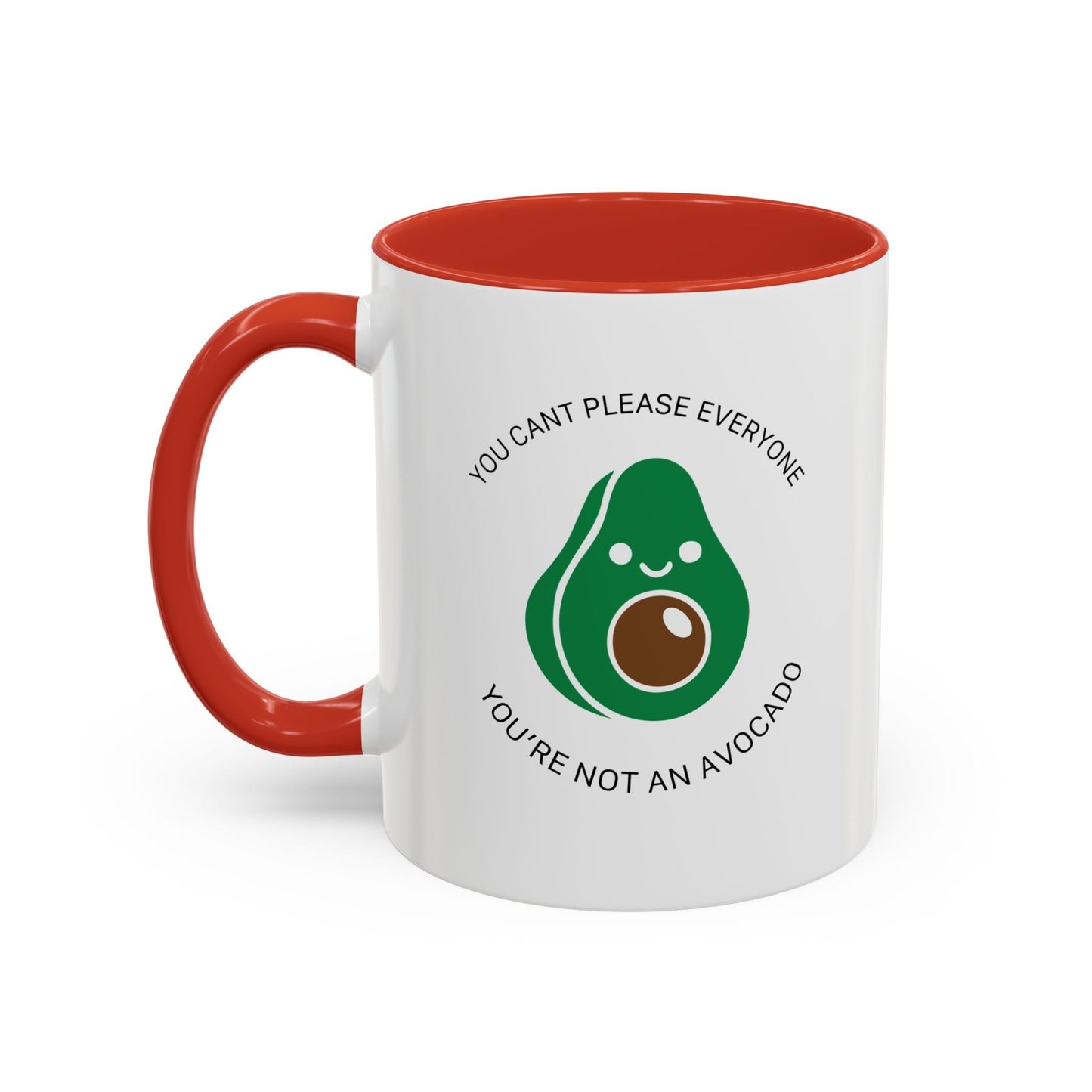 YOU’RE NOT AN AVOCADO Accent BiColor Funny Sarcastic Mug