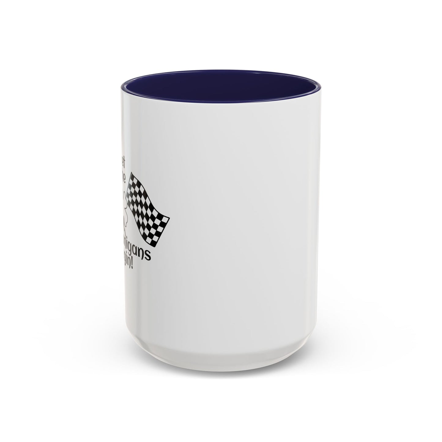 LET THE SHENANIGANS Accent BiColor Funny Sarcastic Mug