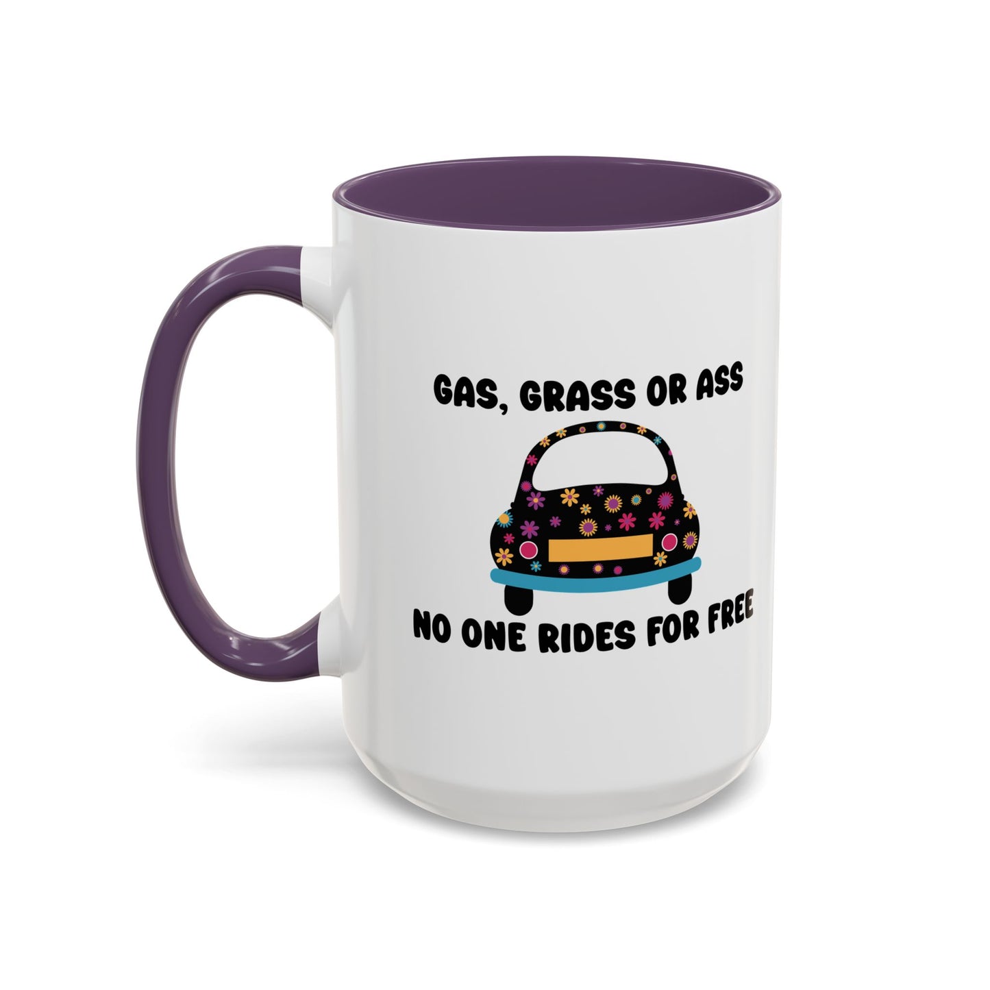 NO ONE RIDES 4 FREE Accent BiColor Funny Sarcastic Mug