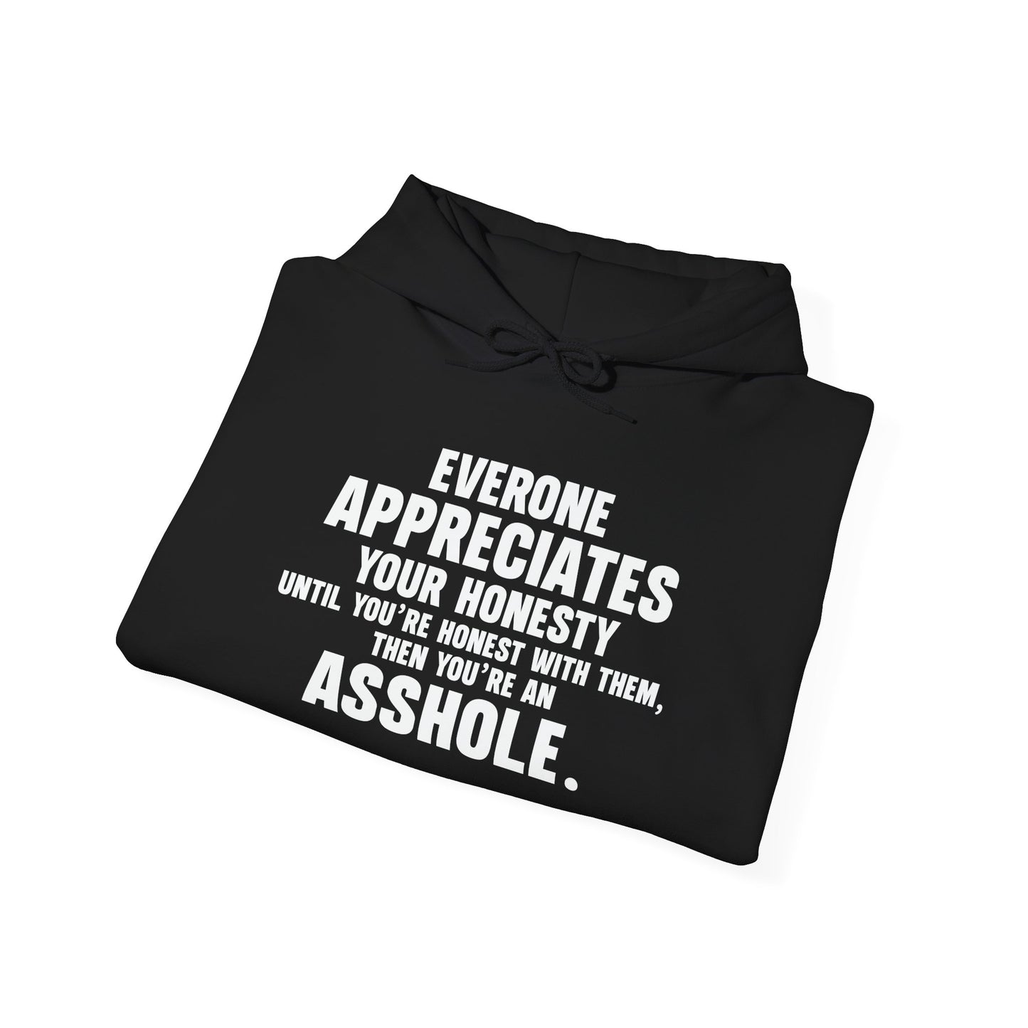 UNTIL YOU'RE HONEST WITH THEM - Premium Unisex Funny Sarcastic Black Hoodie Sweatshirt