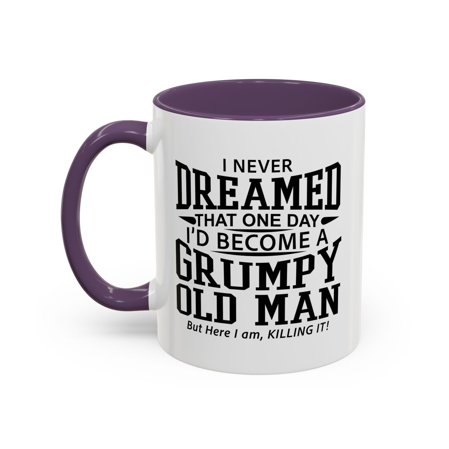 GRUMPY OLD MAN Accent BiColor Funny Sarcastic Mug