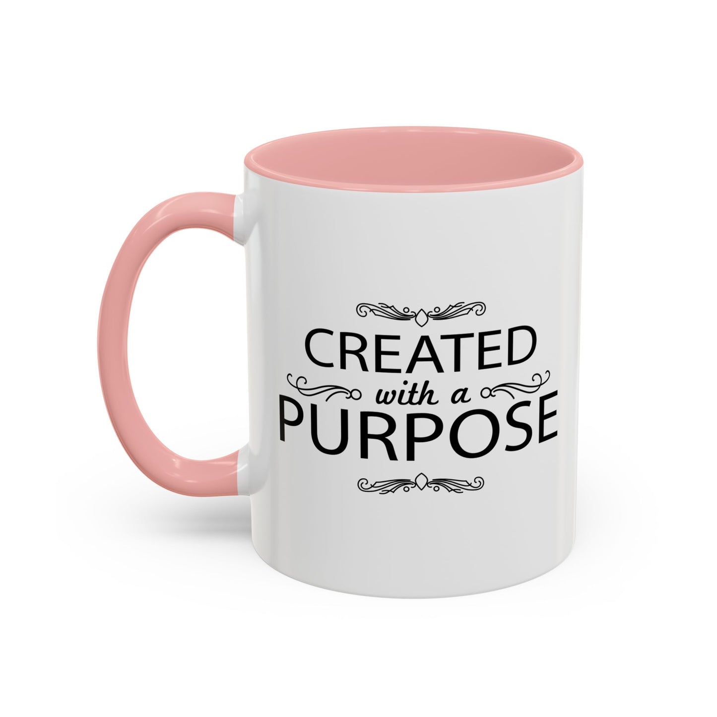 CREATED WITH A PURPOSE Accent BiColor Funny Sarcastic Mug