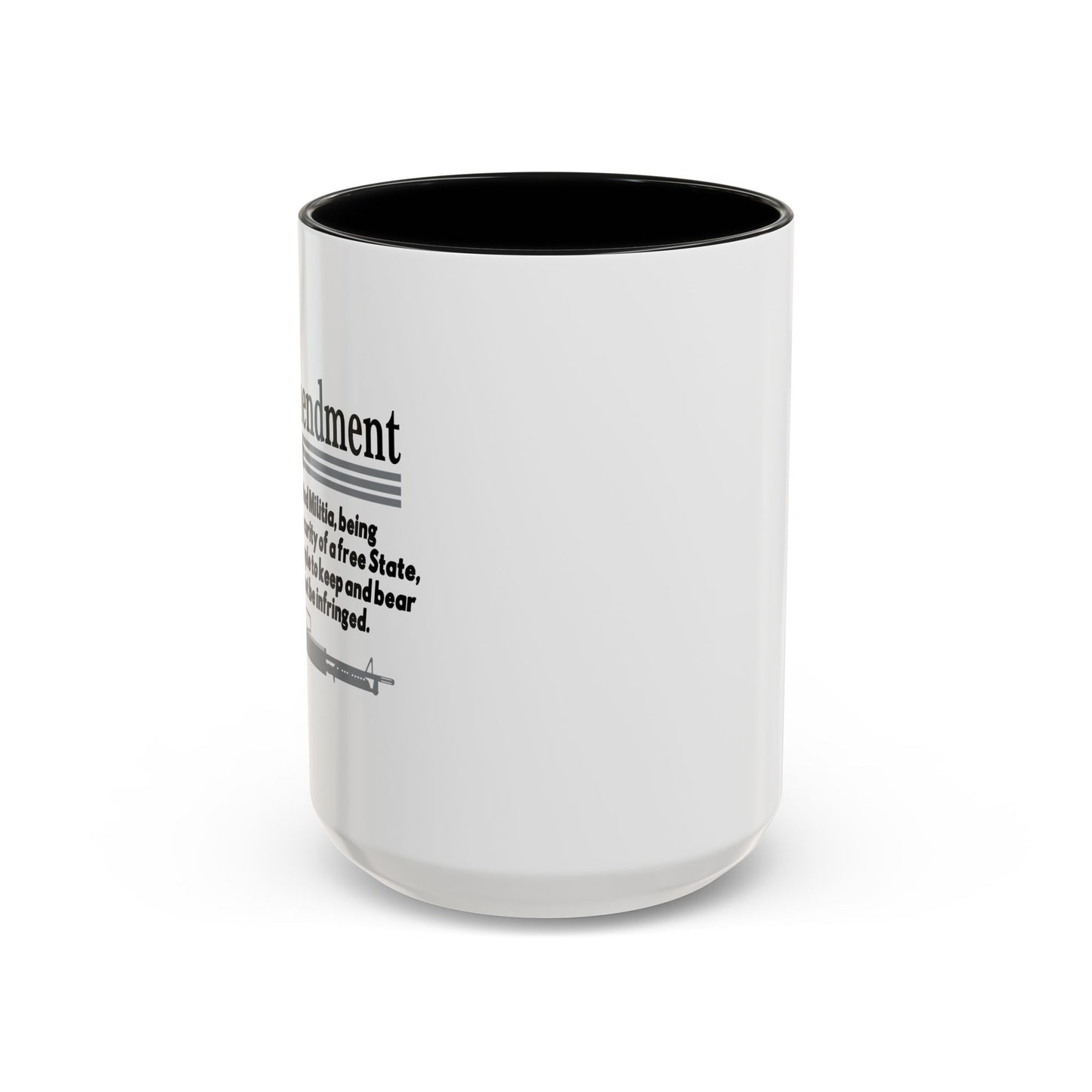 THE 2NS AMENDMENT Accent BiColor Funny Sarcastic Mug