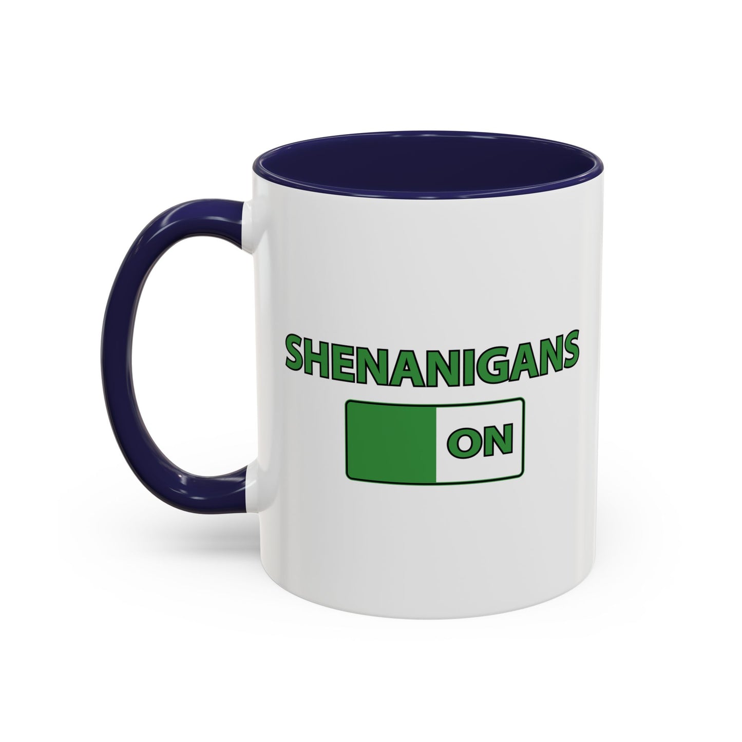 SHENANIGANS ON Accent BiColor Funny Sarcastic Mug