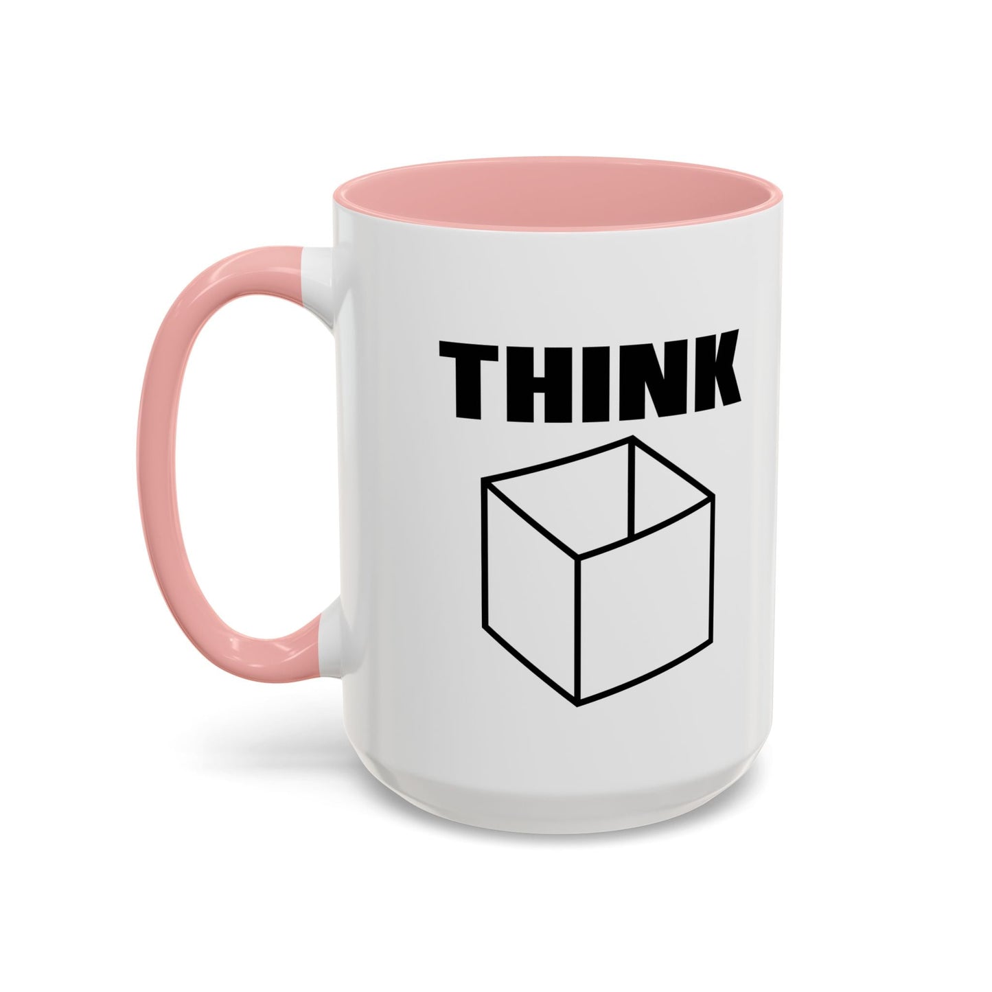 THINK Accent BiColor Funny Sarcastic Mug