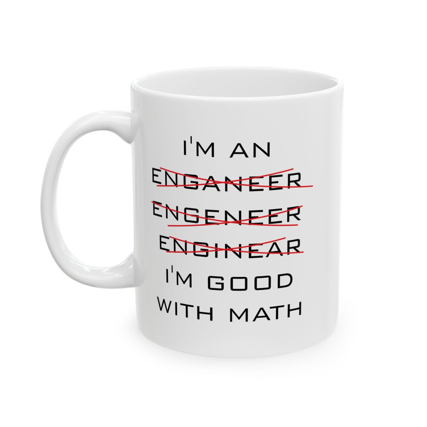 I'M GOOD WITH MATH Funny Sarcastic Mug