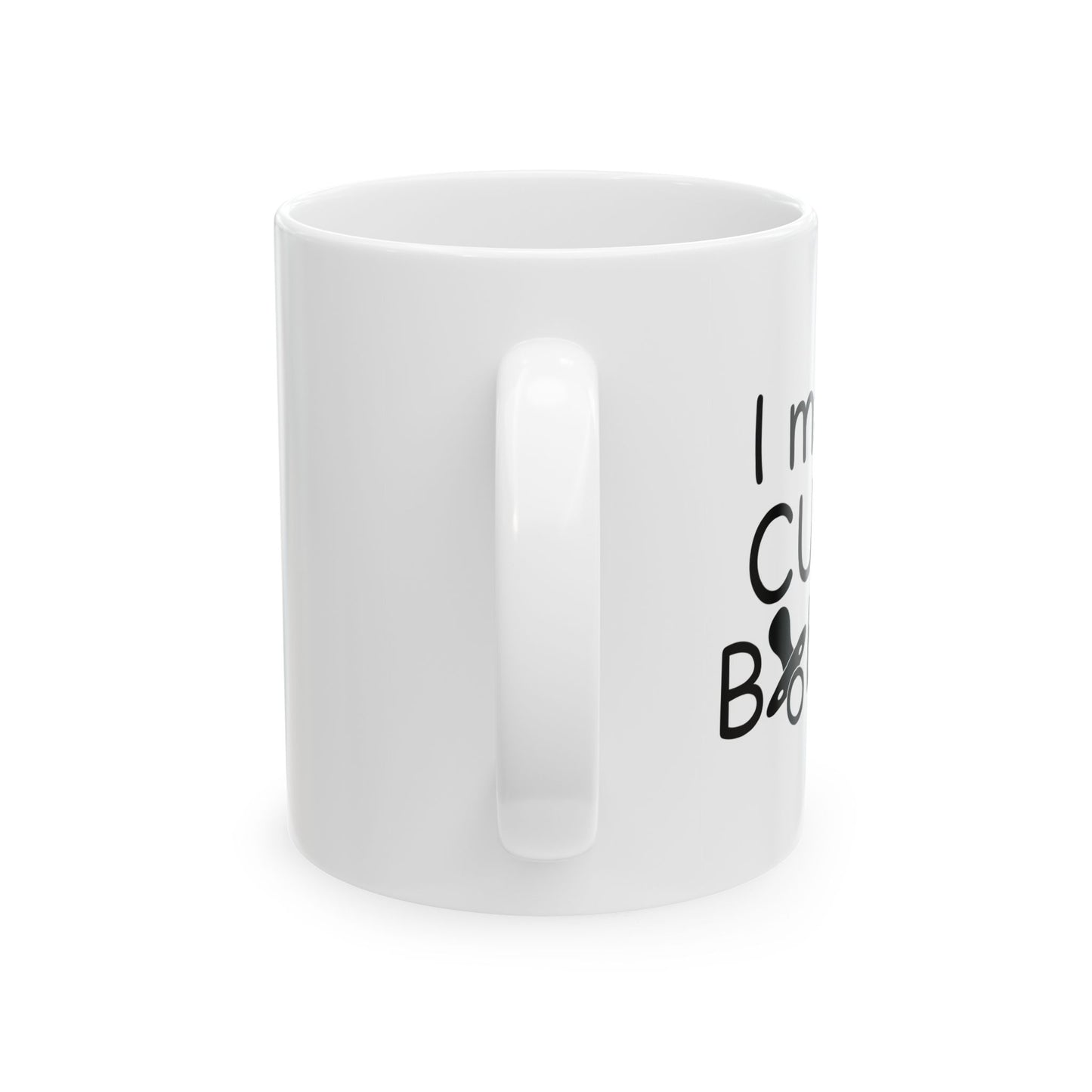 I MAKE CUTE BABIES FUNNY SARCASTIC WHITE MUG