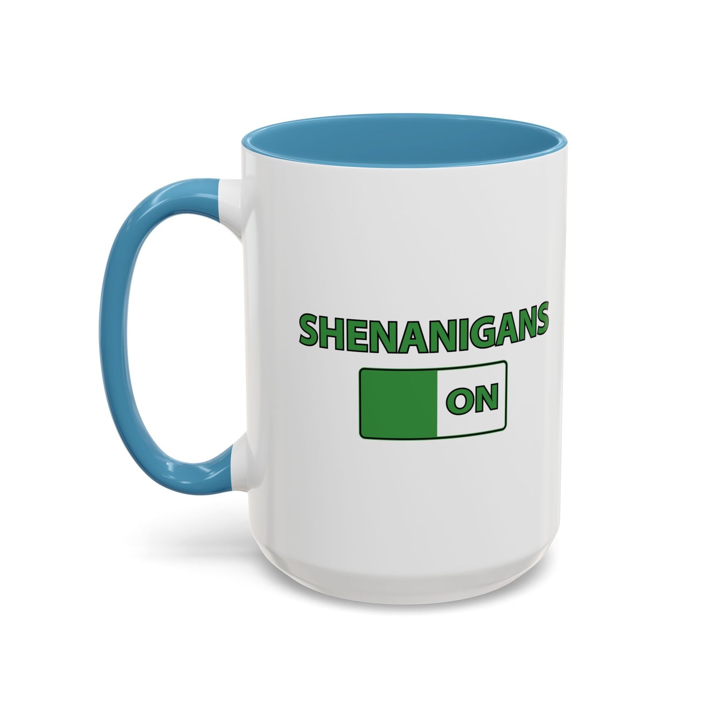 SHENANIGANS ON Accent BiColor Funny Sarcastic Mug