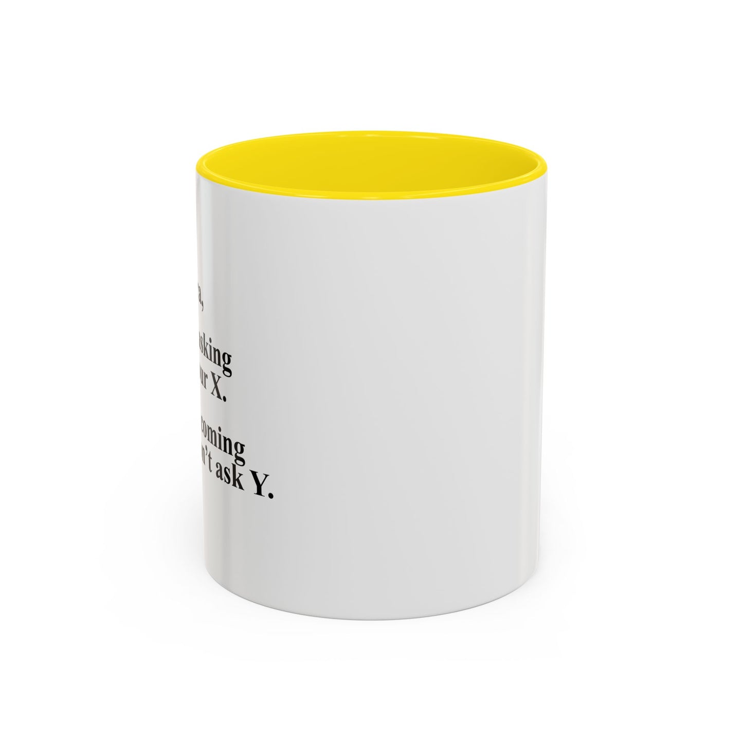 DEAR ALGEBRA Accent BiColor Funny Sarcastic Mug