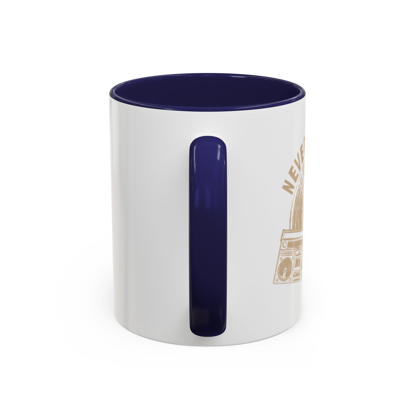 NEVER FORGET Accent BiColor Funny Sarcastic Mug