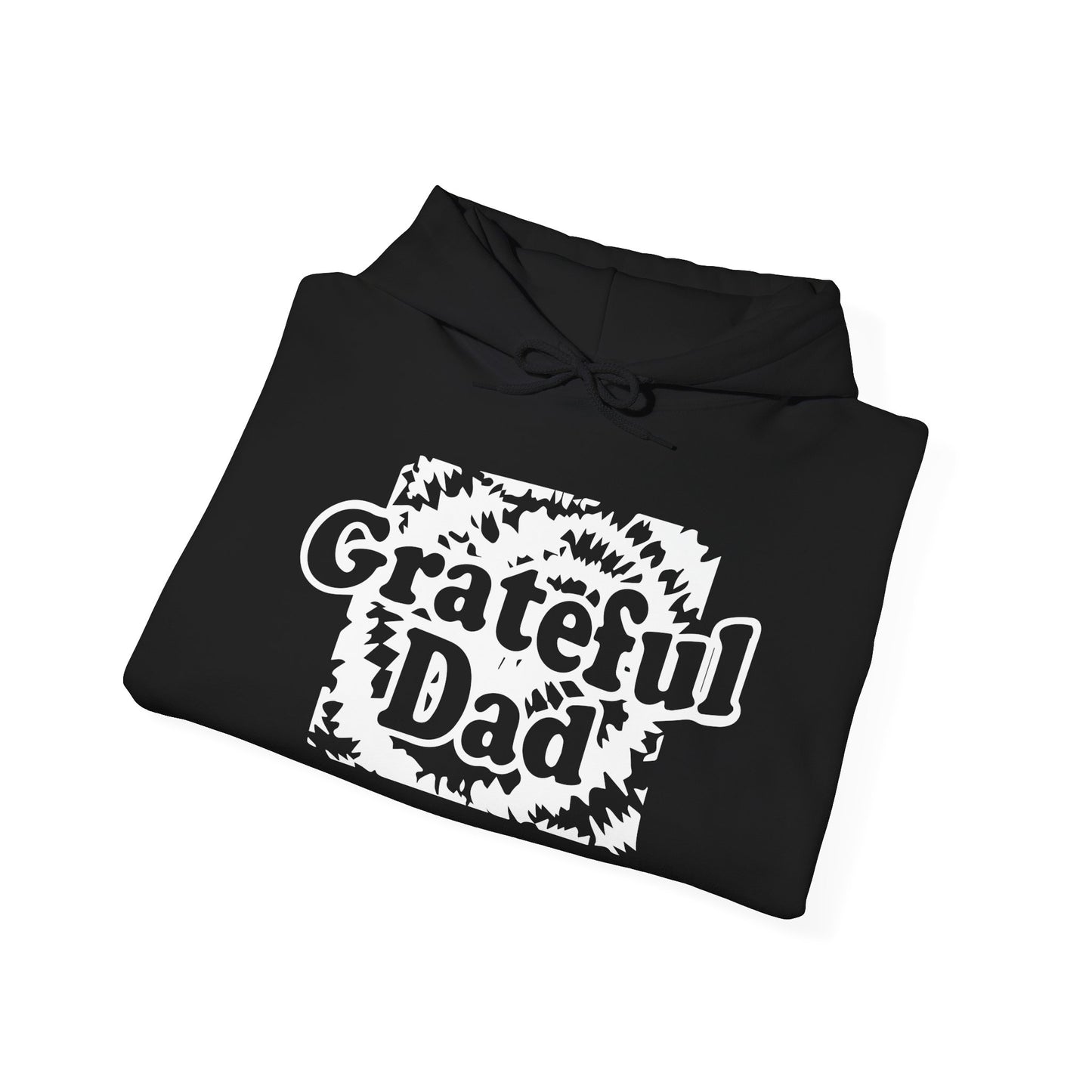 GRATEFUL DAD - Premium Unisex Funny Sarcastic Black Hoodie Sweatshirt