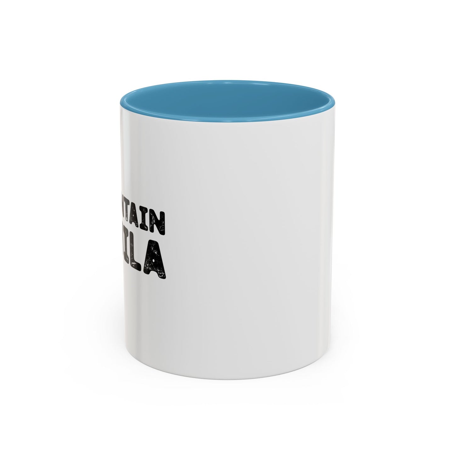 MAY CONTAIN TEQUILA Accent BiColor Funny Sarcastic Mug