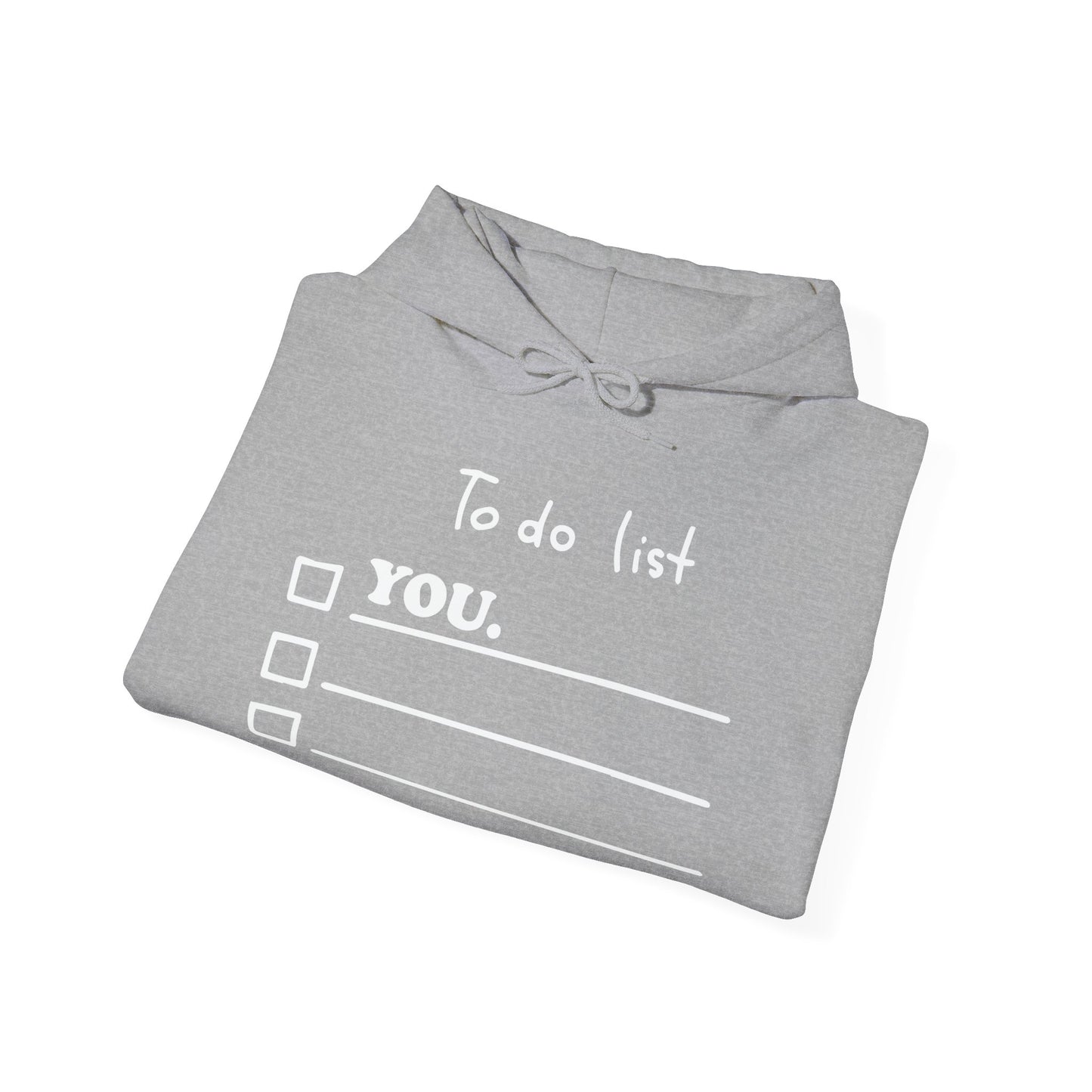 TO DO LIST - Premium Unisex Funny Sarcastic Black Hoodie Sweatshirt