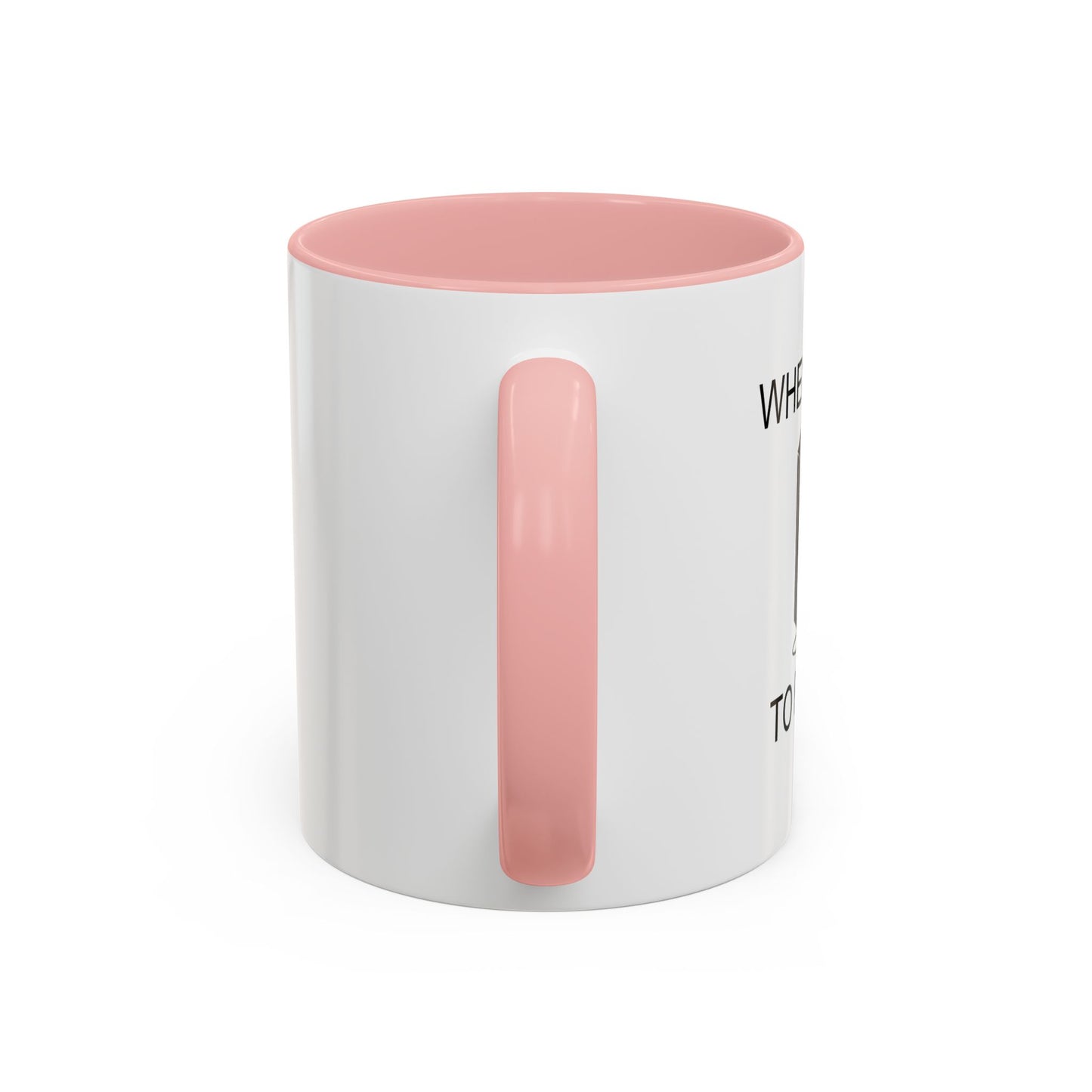 WHEN I TRY TO FIT IN Accent BiColor Funny Sarcastic Mug