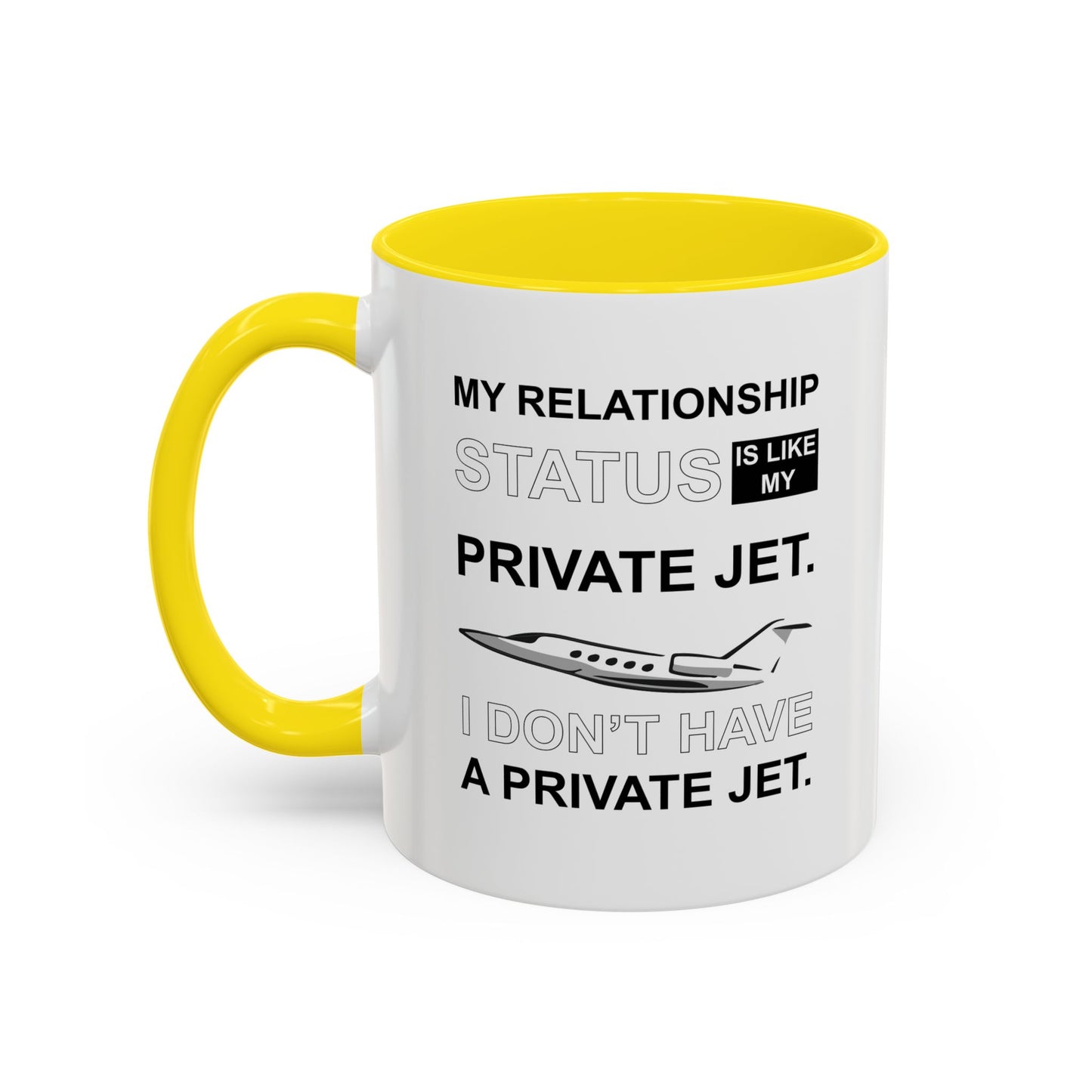 MY RELATIONSHIP STATUS Accent BiColor Funny Sarcastic Mug