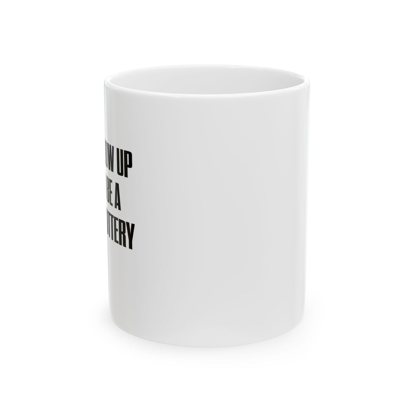 RETIRED LOTTERY WINNER. FUNNY SARCASTIC White Mug