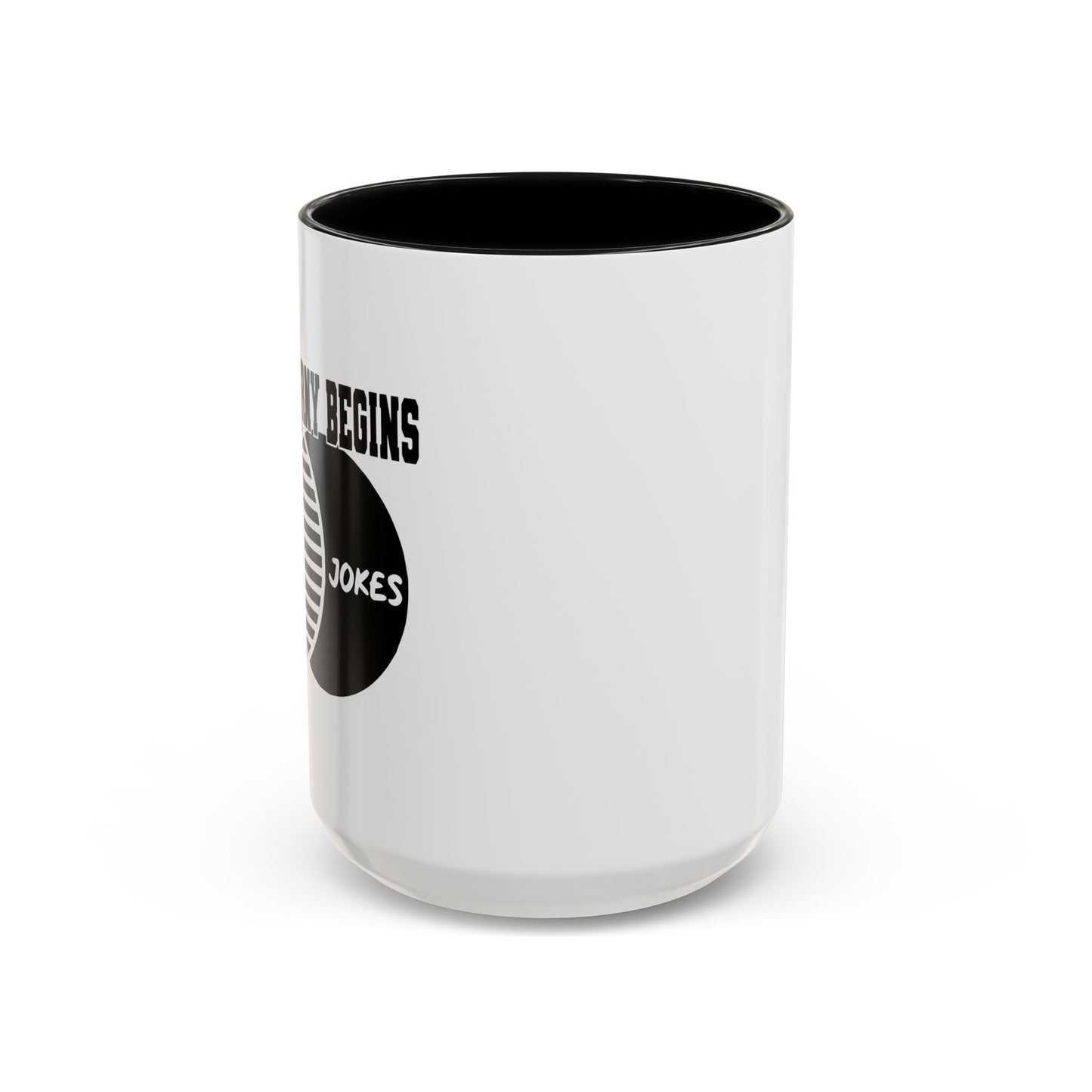 WHERE CORNY BEGINS Accent BiColor Funny Sarcastic Mug