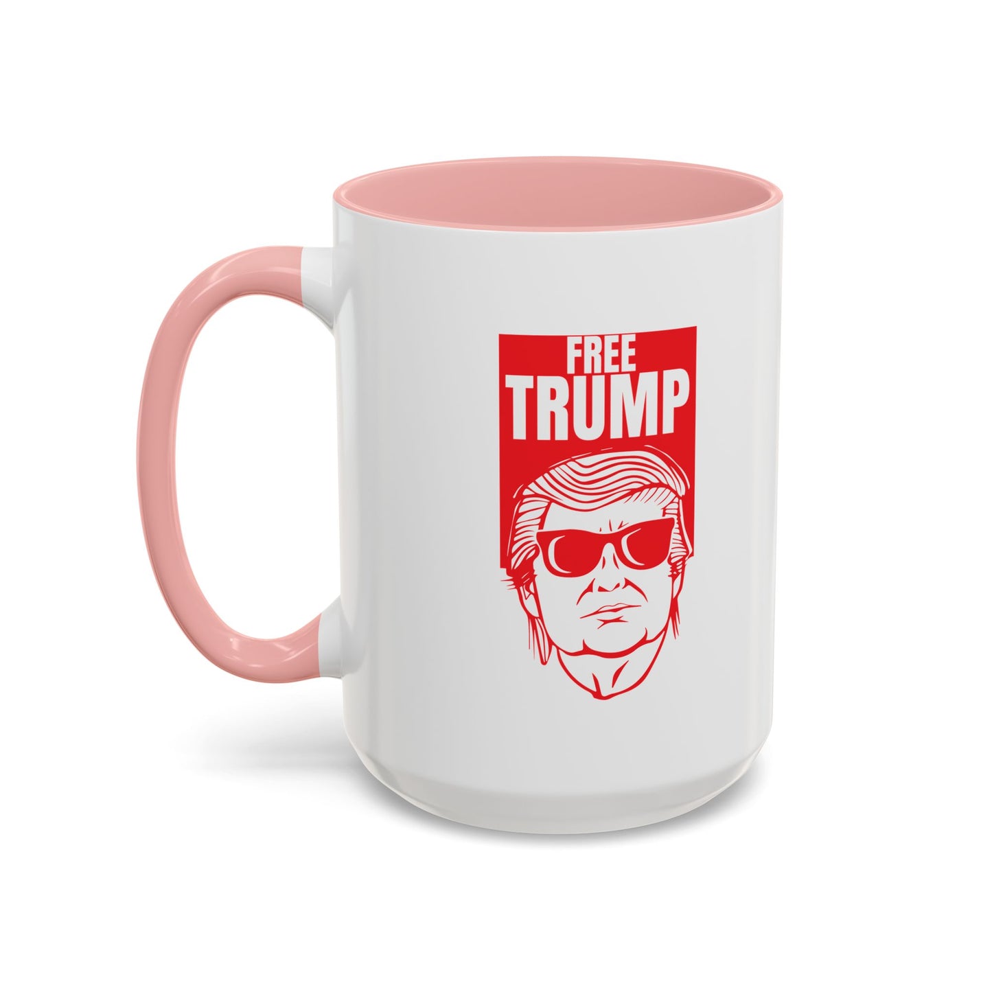 FREE TRUMP Accent BiColor Funny Sarcastic Mug