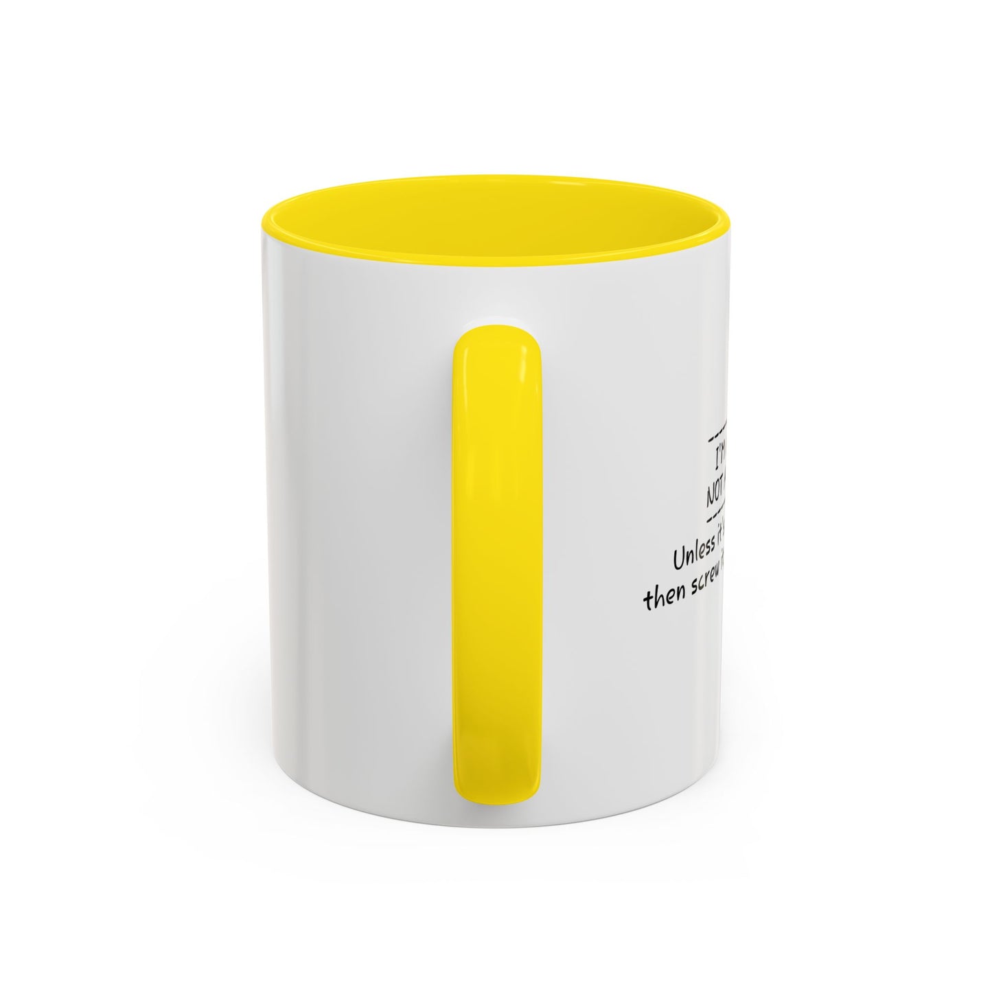 I'M A LEADER NOT A FOLLOWER Accent BiColor Funny Sarcastic Mug