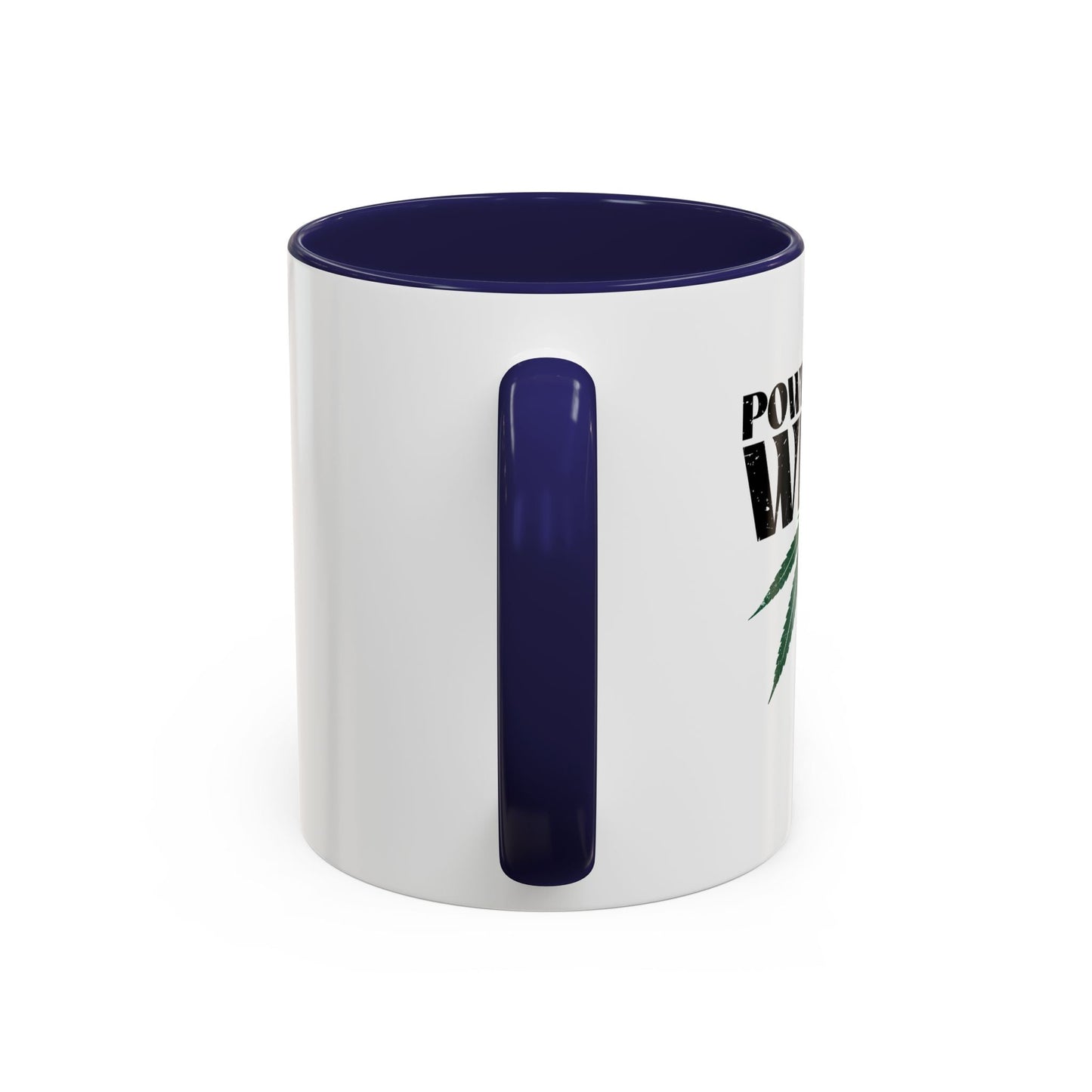 POWERED BY WEED Accent BiColor Funny Sarcastic Mug