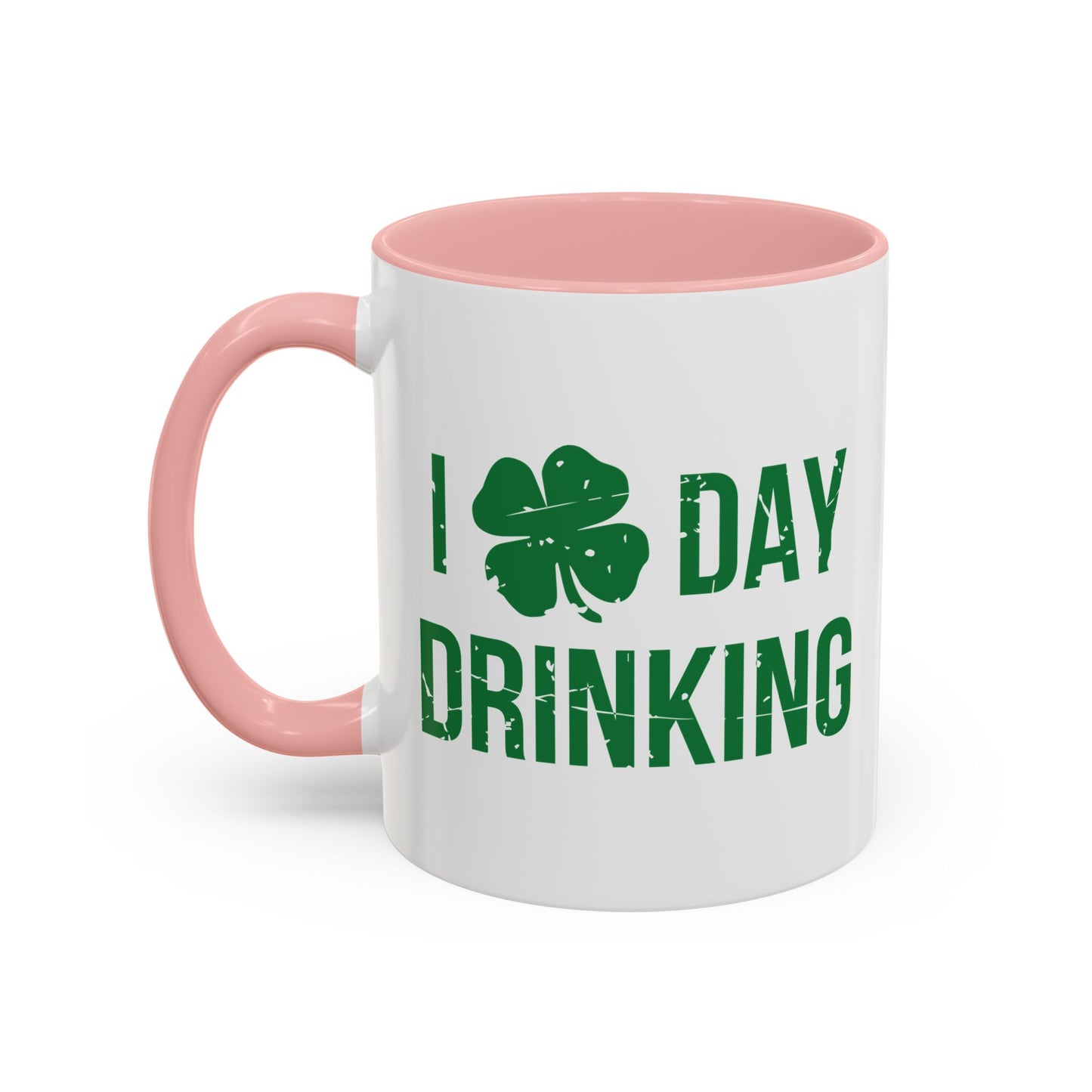 I HEART DAY DRINKING Accent BiColor Funny Sarcastic Mug