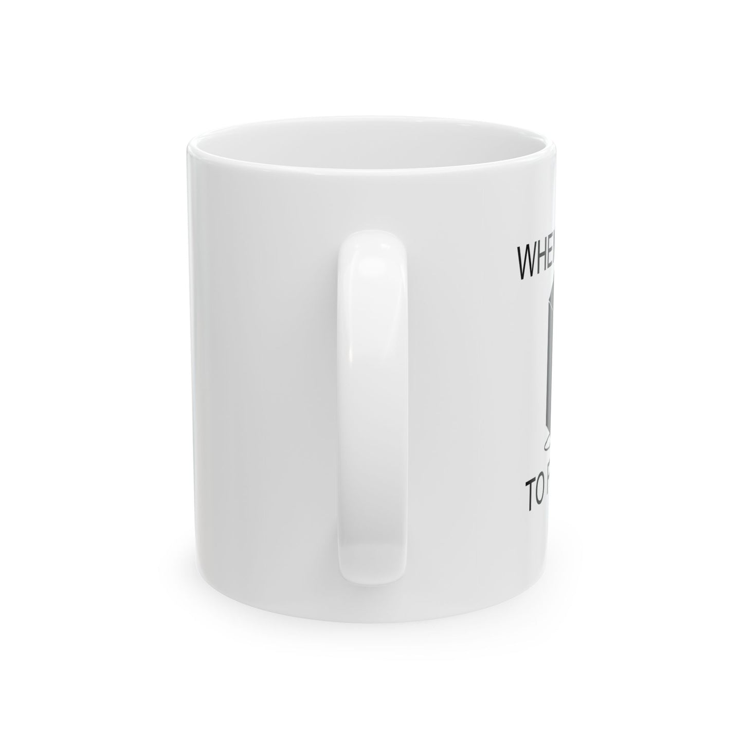 WHEN I TRY TO FIT IN Funny Sarcastic White Mug