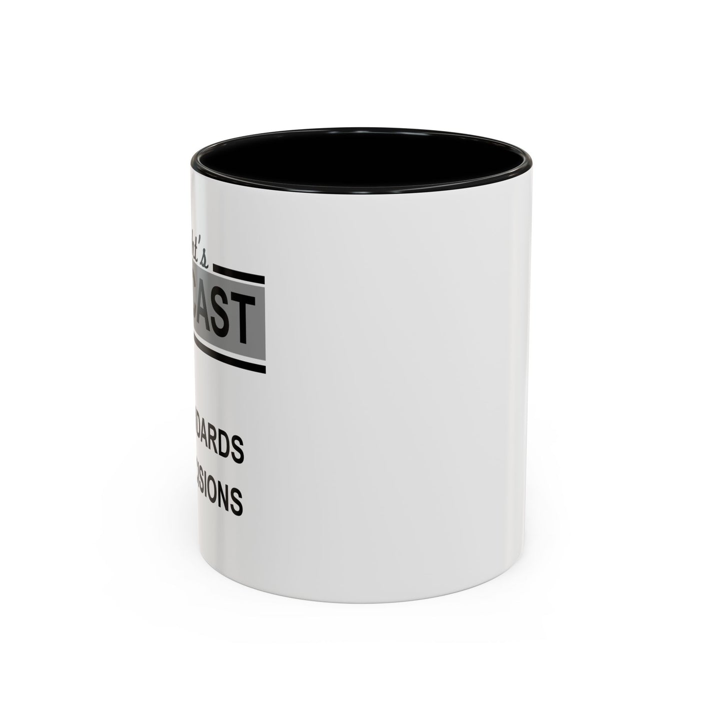 TONIGHT'S FORECAST Accent BiColor Funny Sarcastic Mug