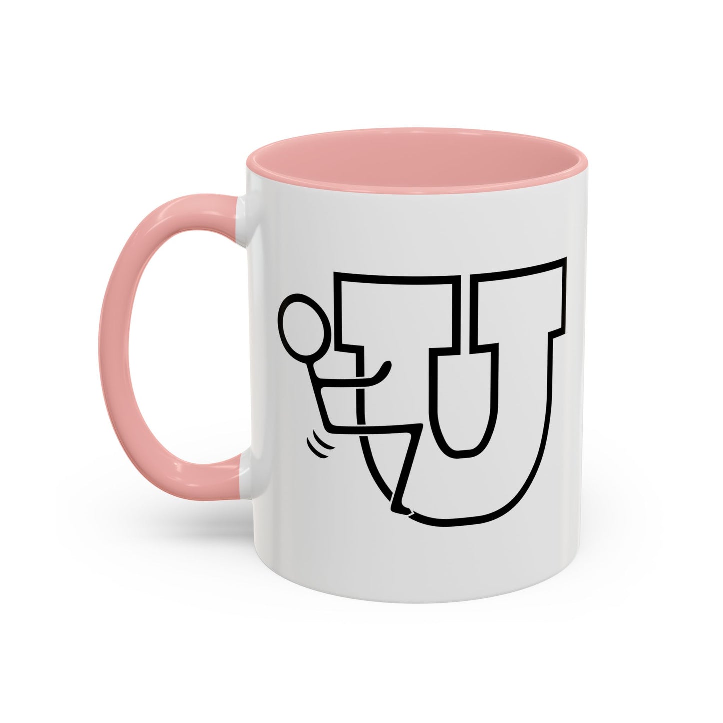 FUCK YOU Accent BiColor Funny Sarcastic Mug