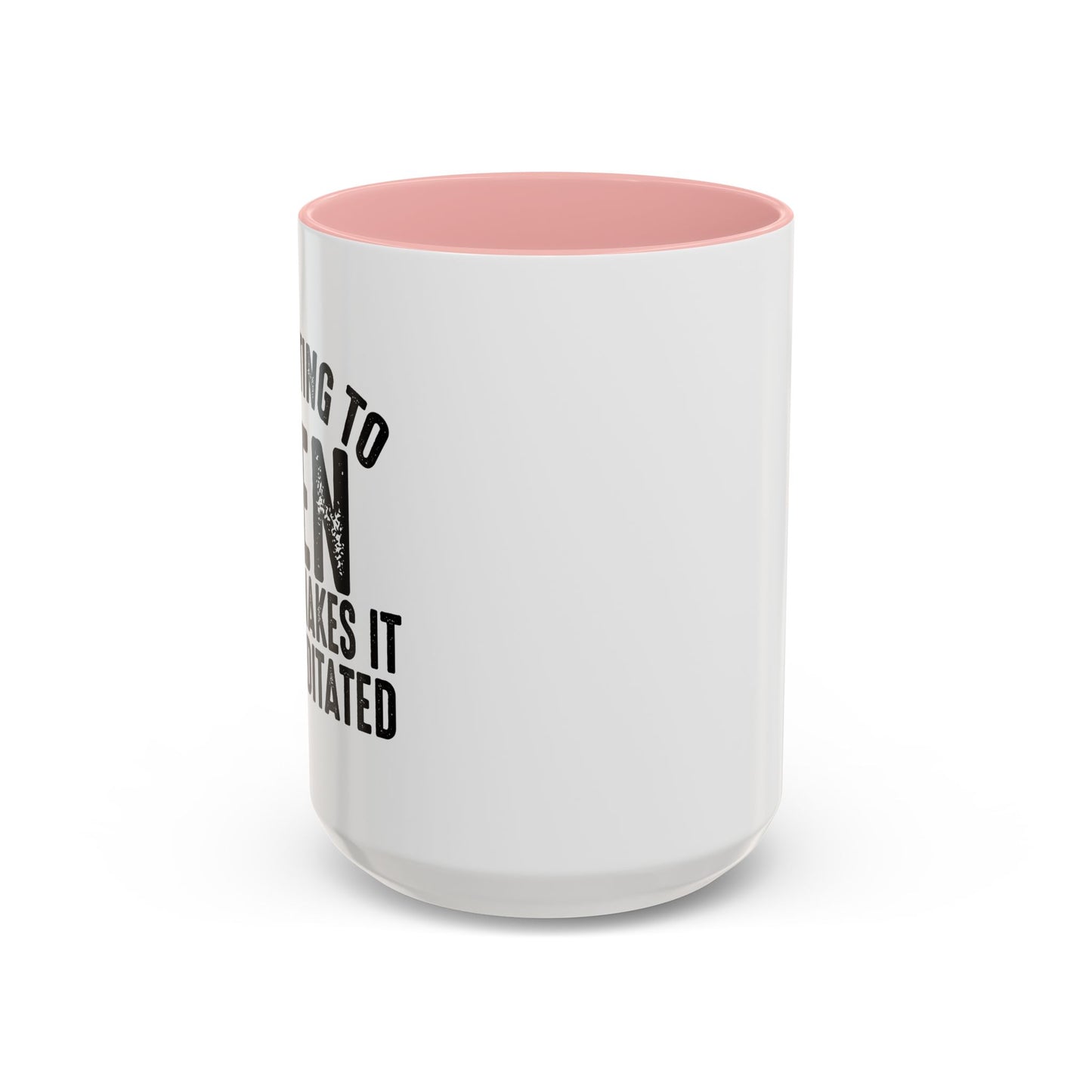 COUNTING TO TEN Accent BiColor Funny Sarcastic Mug